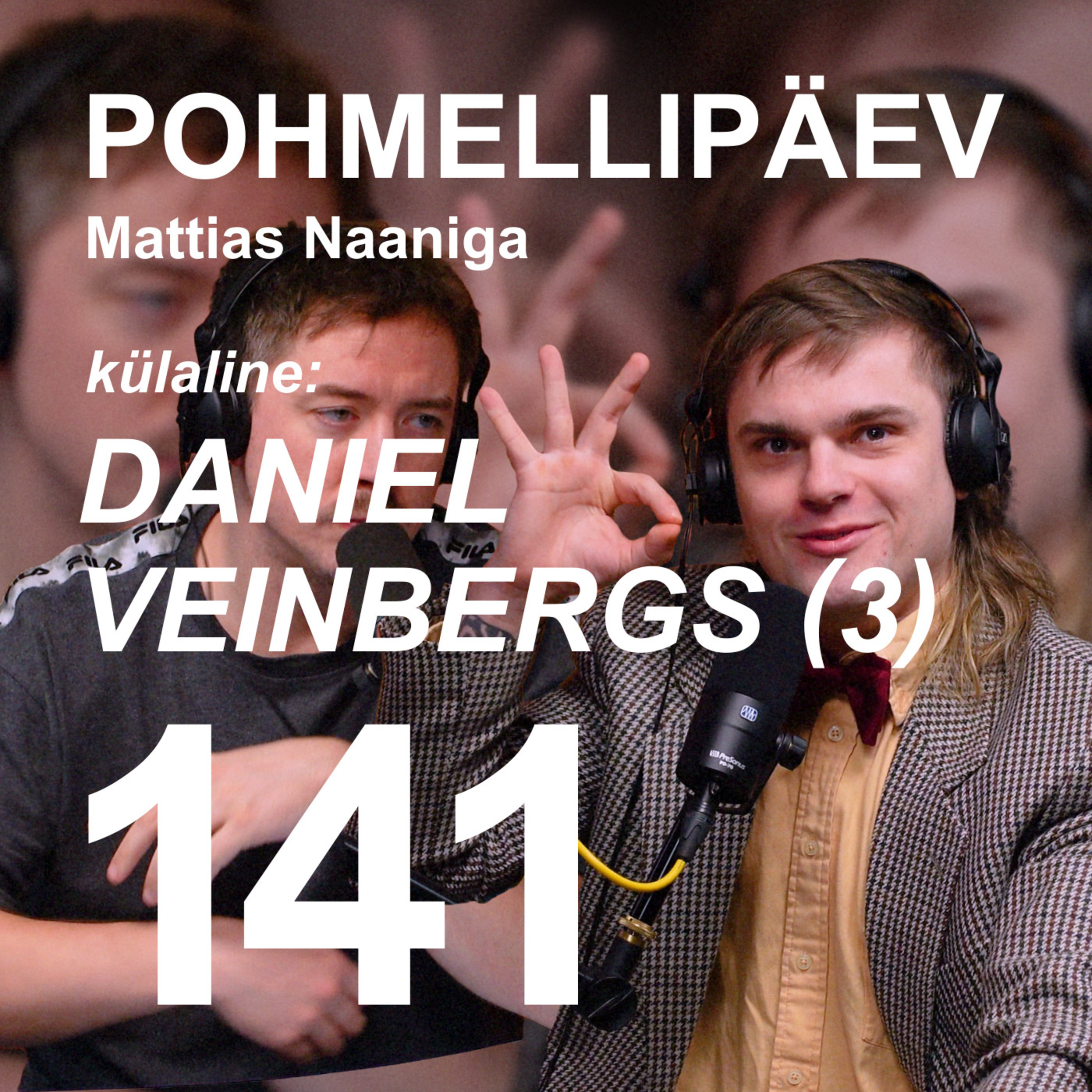 POHMELLIPÄEV Mattias Naaniga