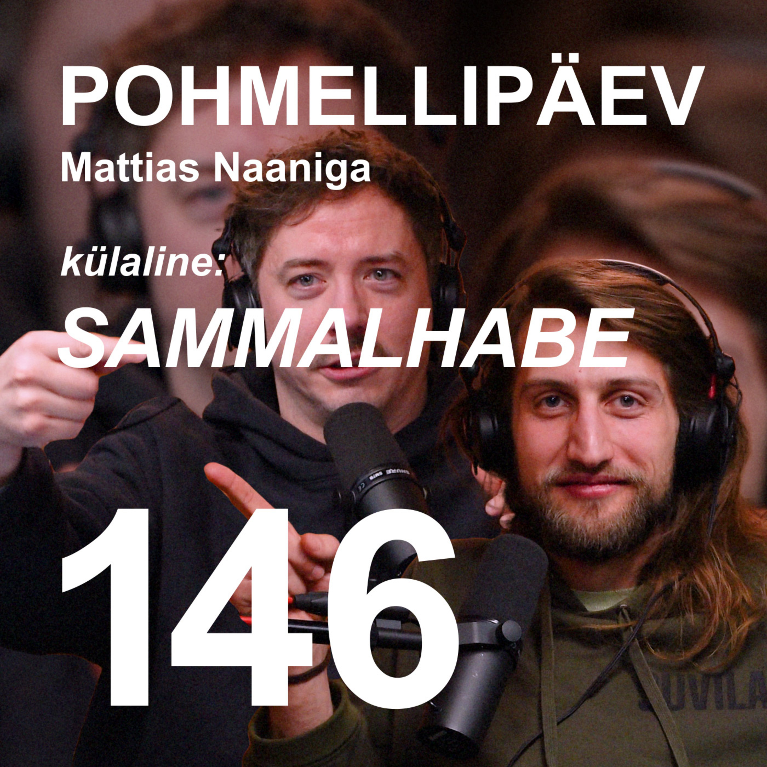 #146 | SAMMALHABE