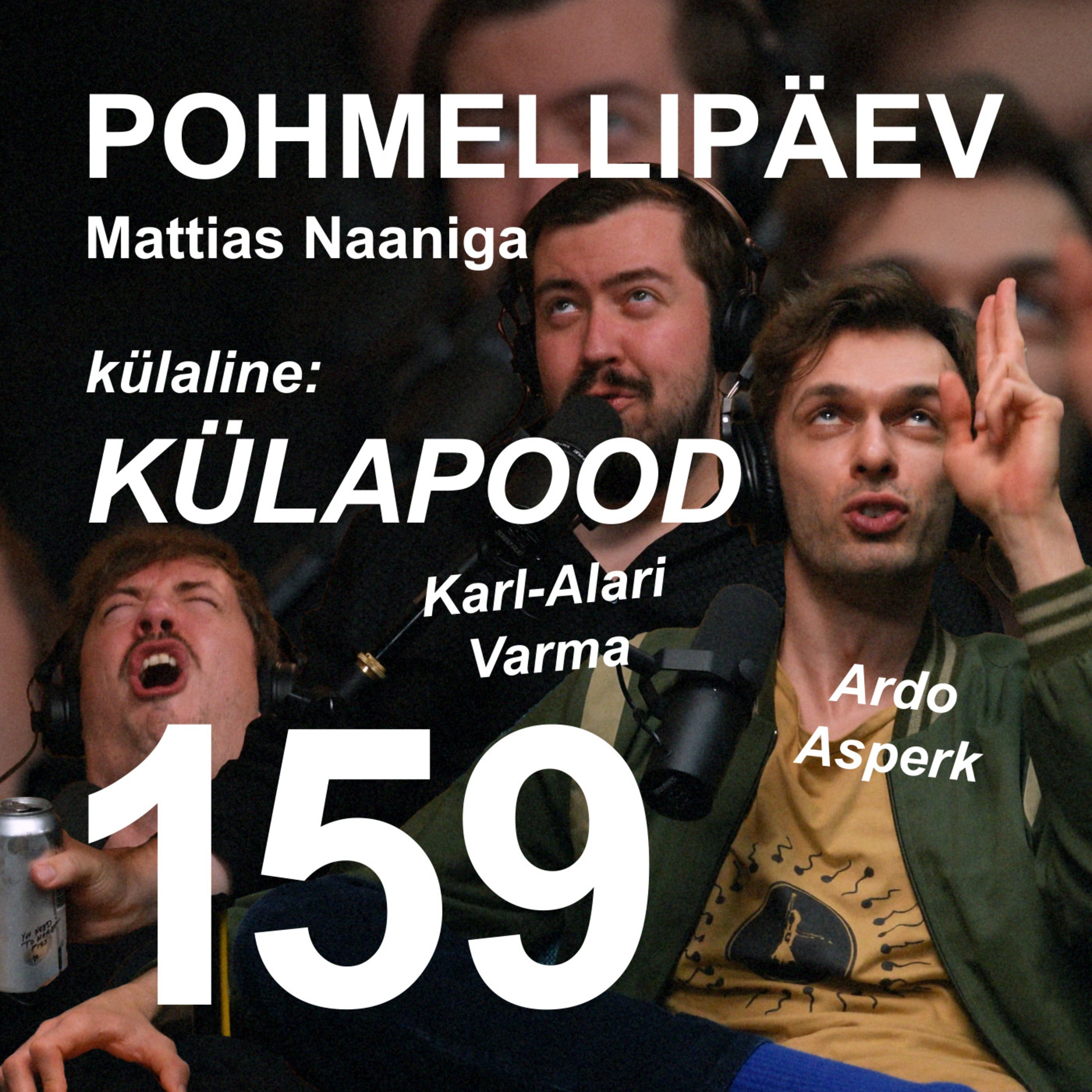 #159 | KÜLAPOOD