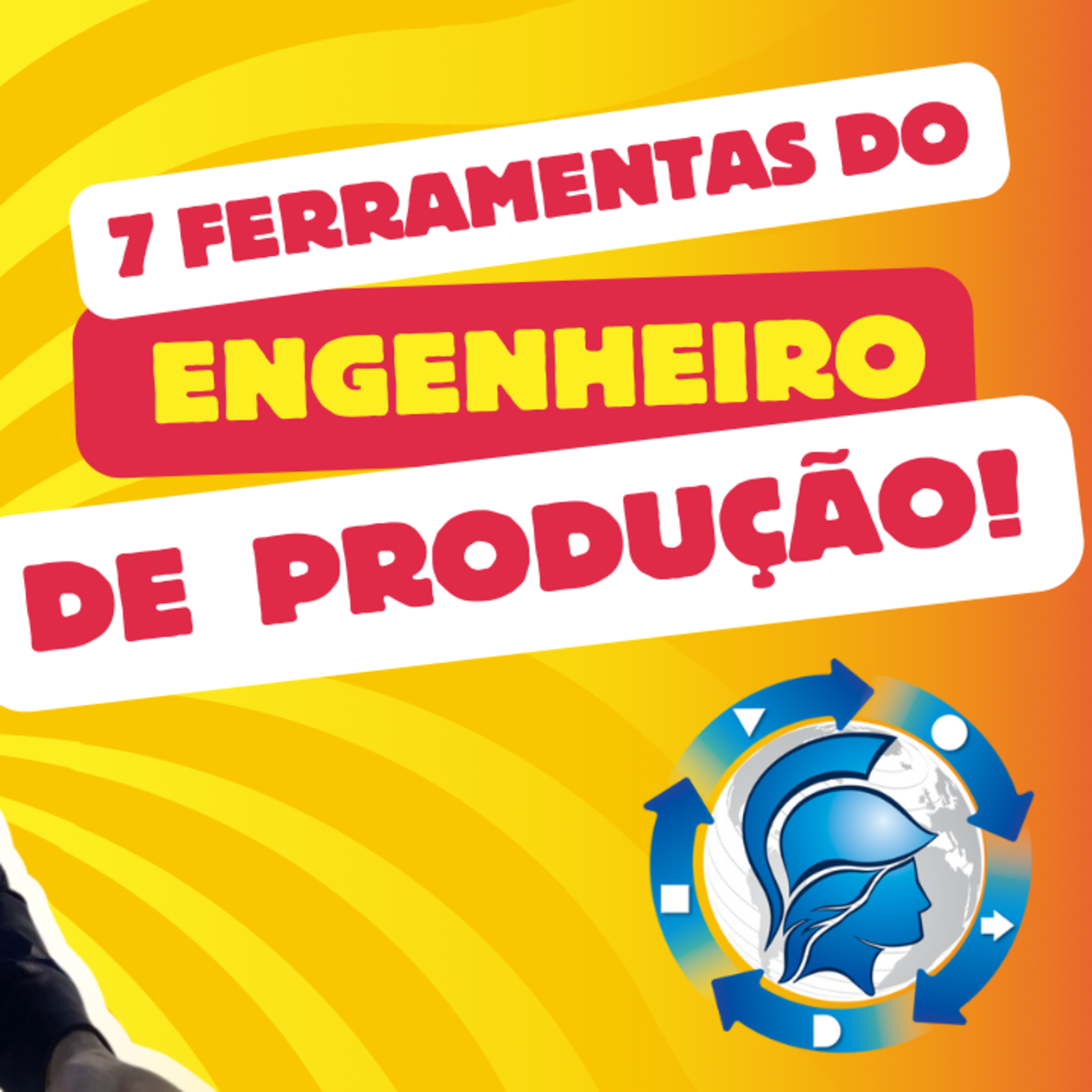 Você Conhece as 7 Ferramentas MAIS Importantes do Engenheiro de Produção? episode artwork