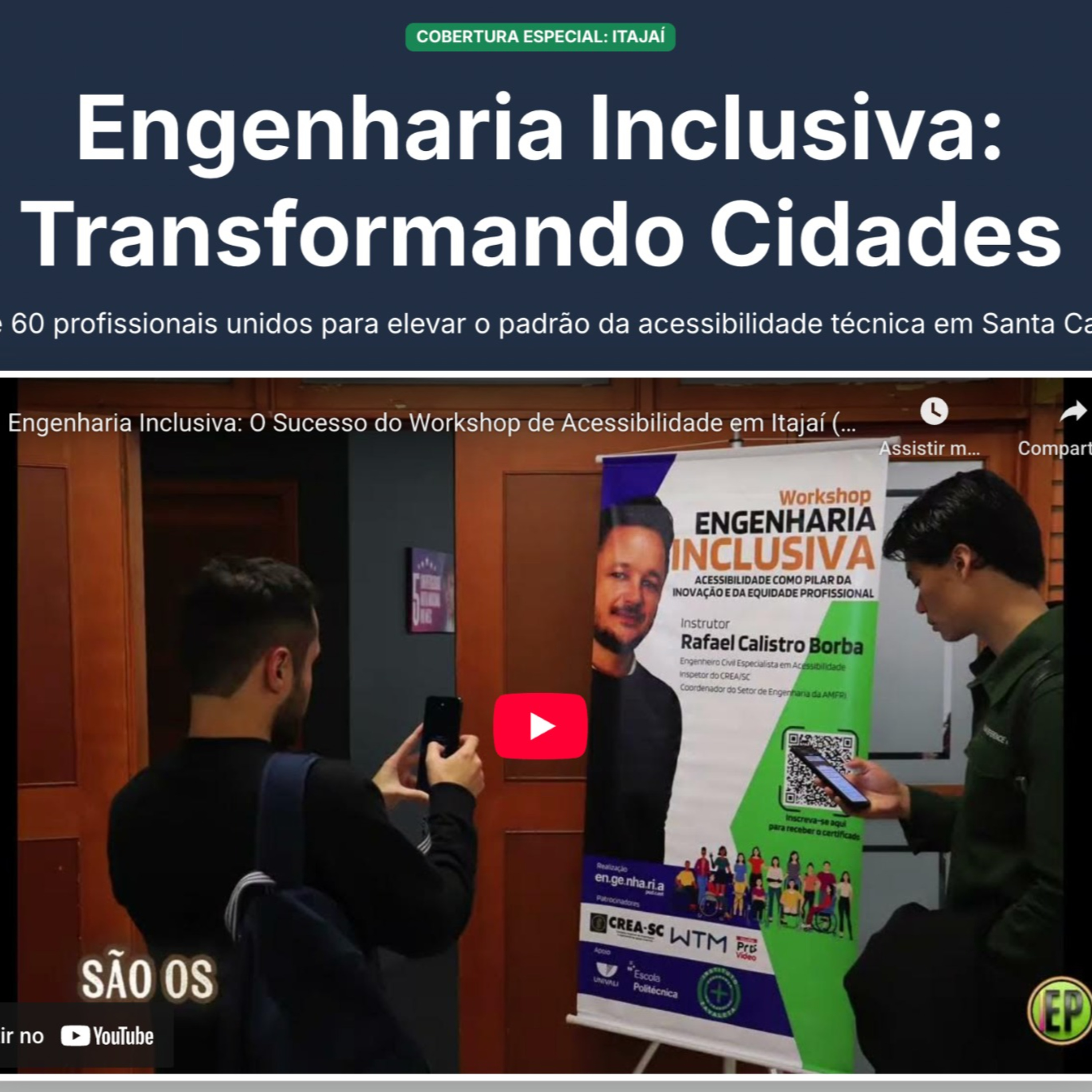 Engenharia Inclusiva: o Workshop que Transformou Itajaí com Acessibilidade e Inovação episode artwork