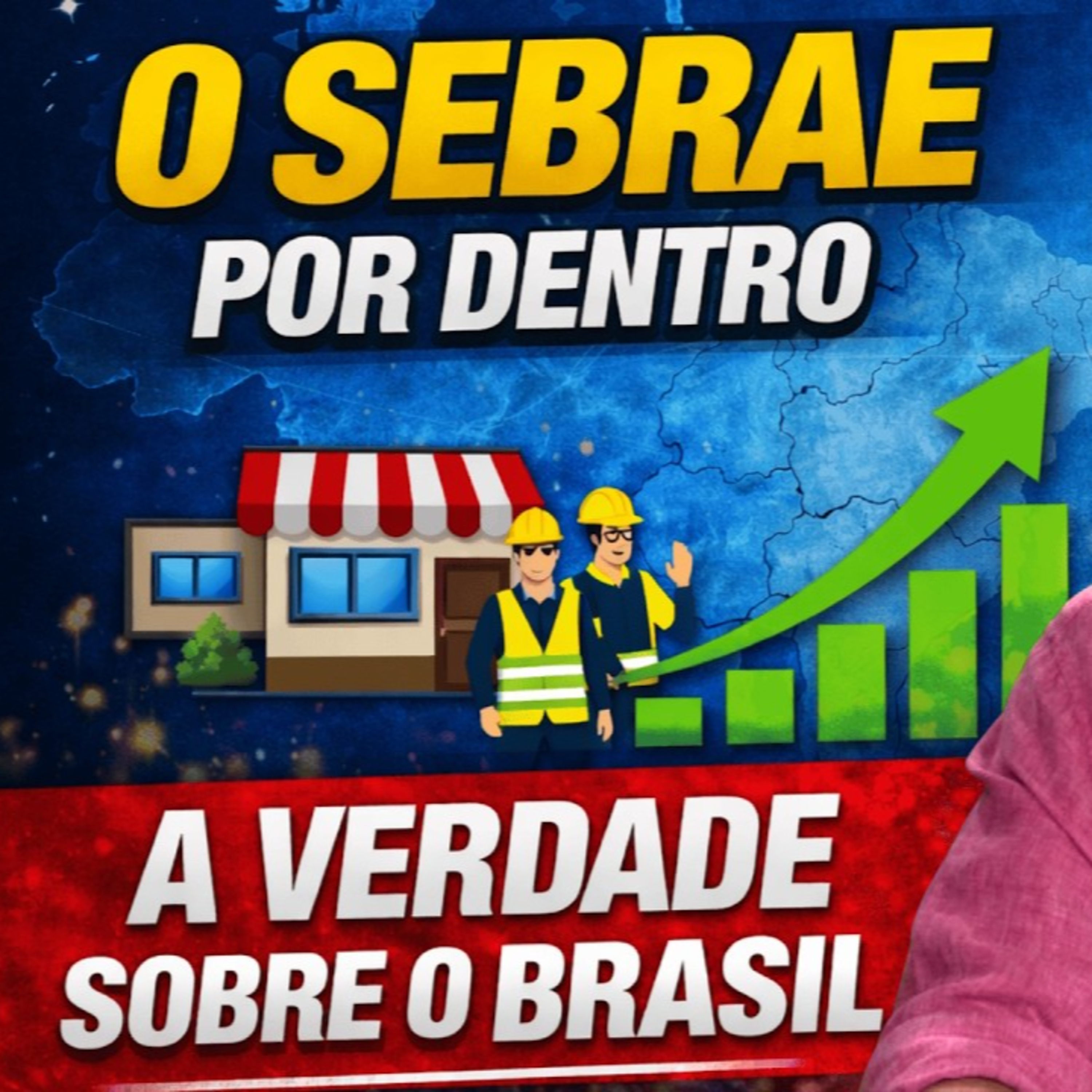 O Sebrae por Dentro: os dados reais que explicam o empreendedorismo no Brasil | Décio Lima episode artwork
