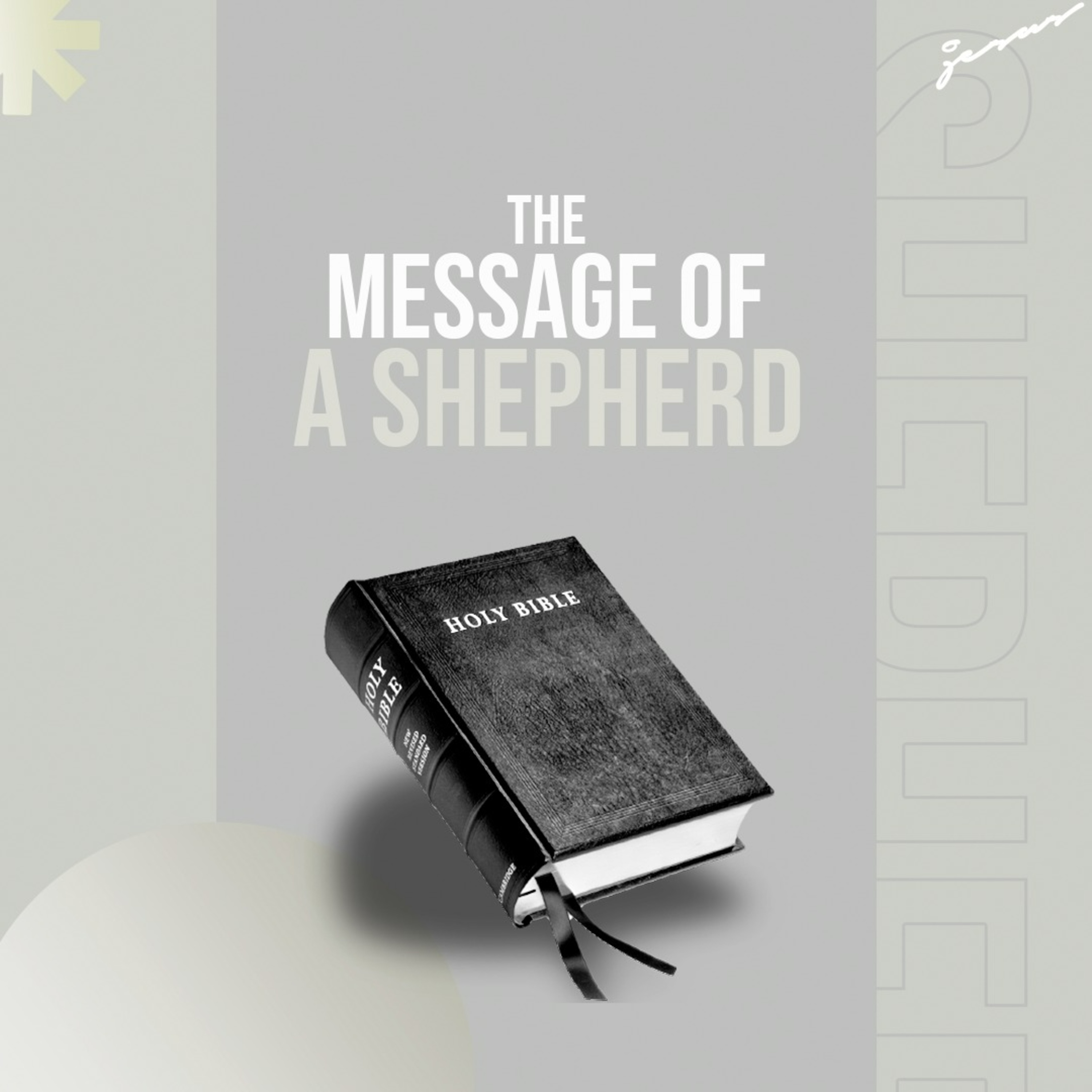 The Message of a Shepherd II