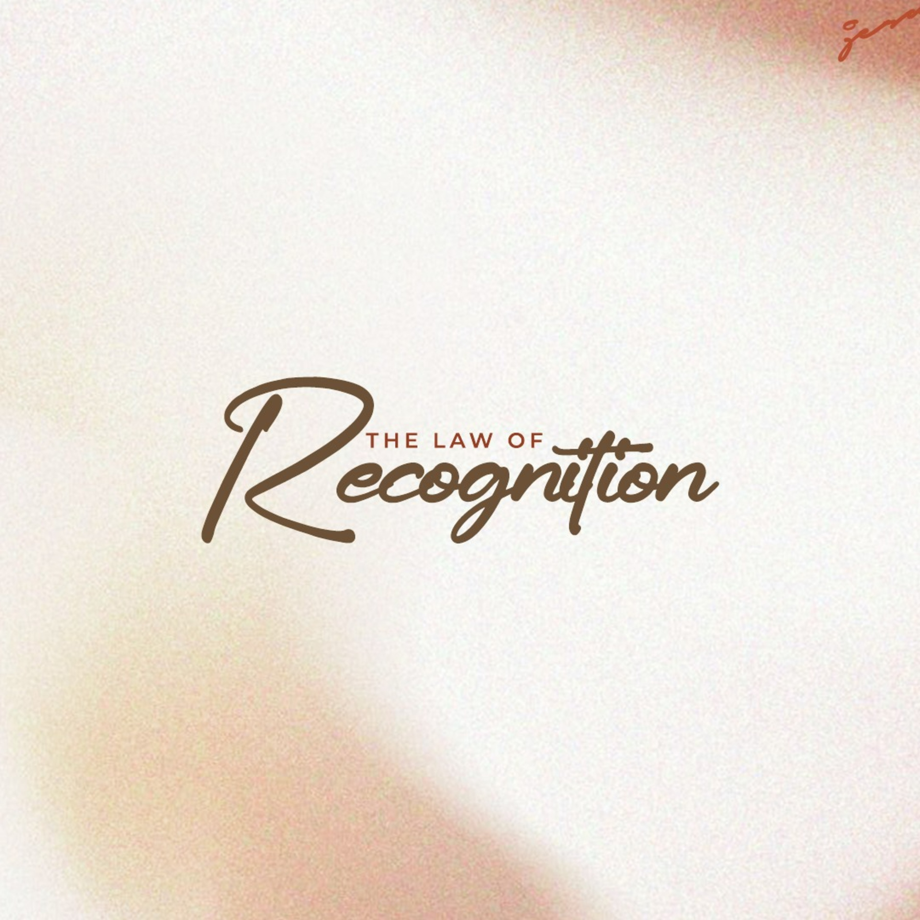 The Law of Recognition