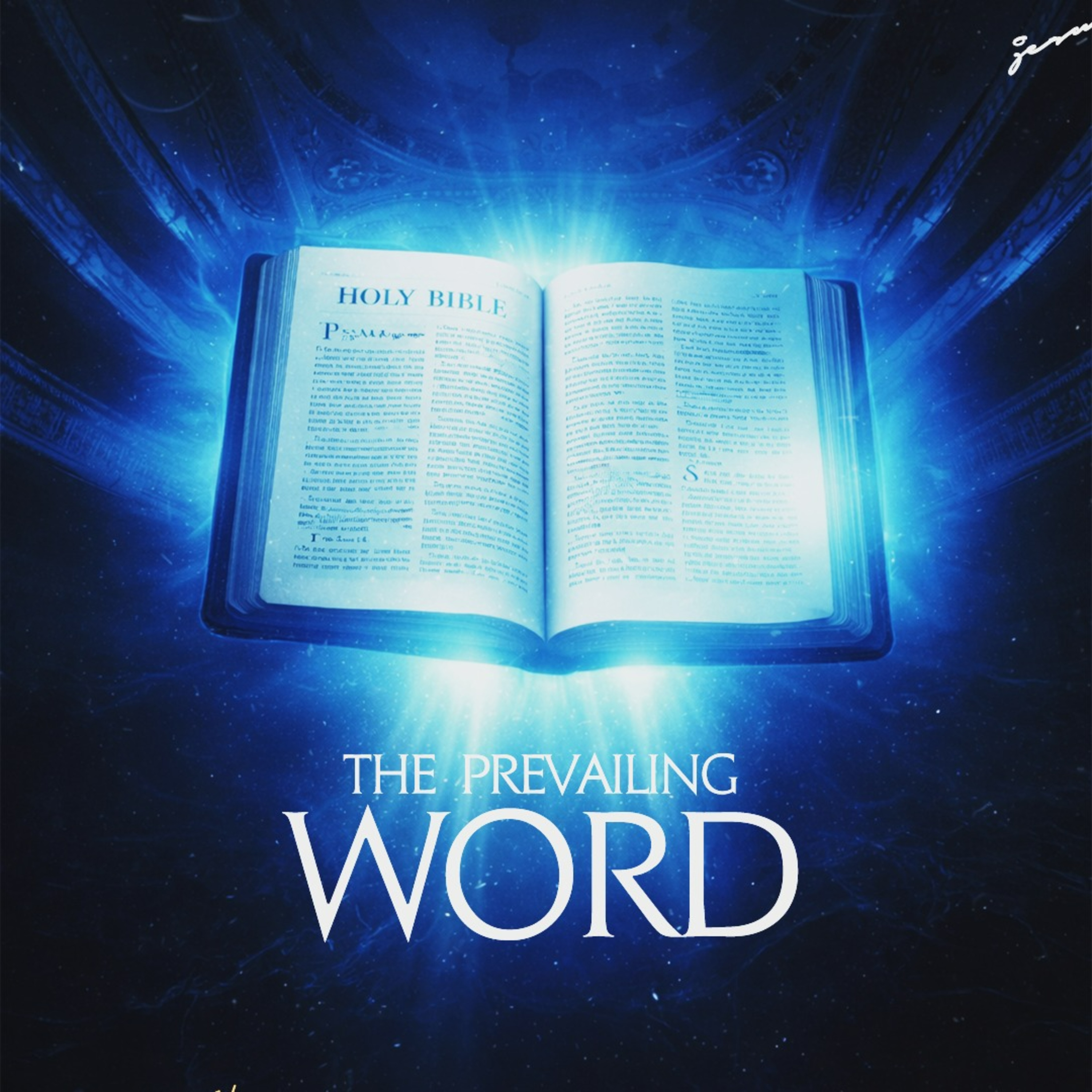 The Prevailing Word
