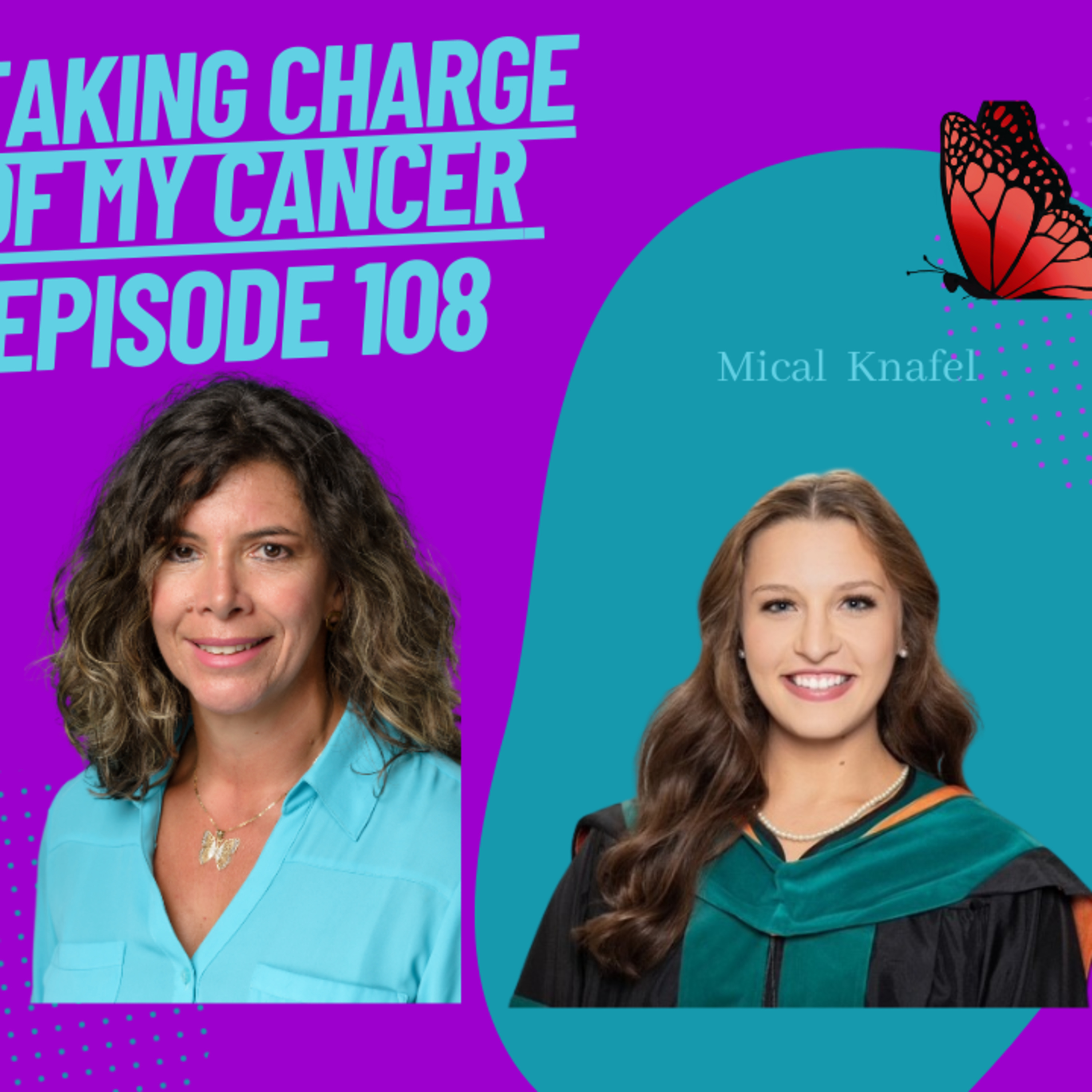 Episode 108 with Mical Knafel Physival therapy student giving great tips to prepare for an oncology internship episode artwork