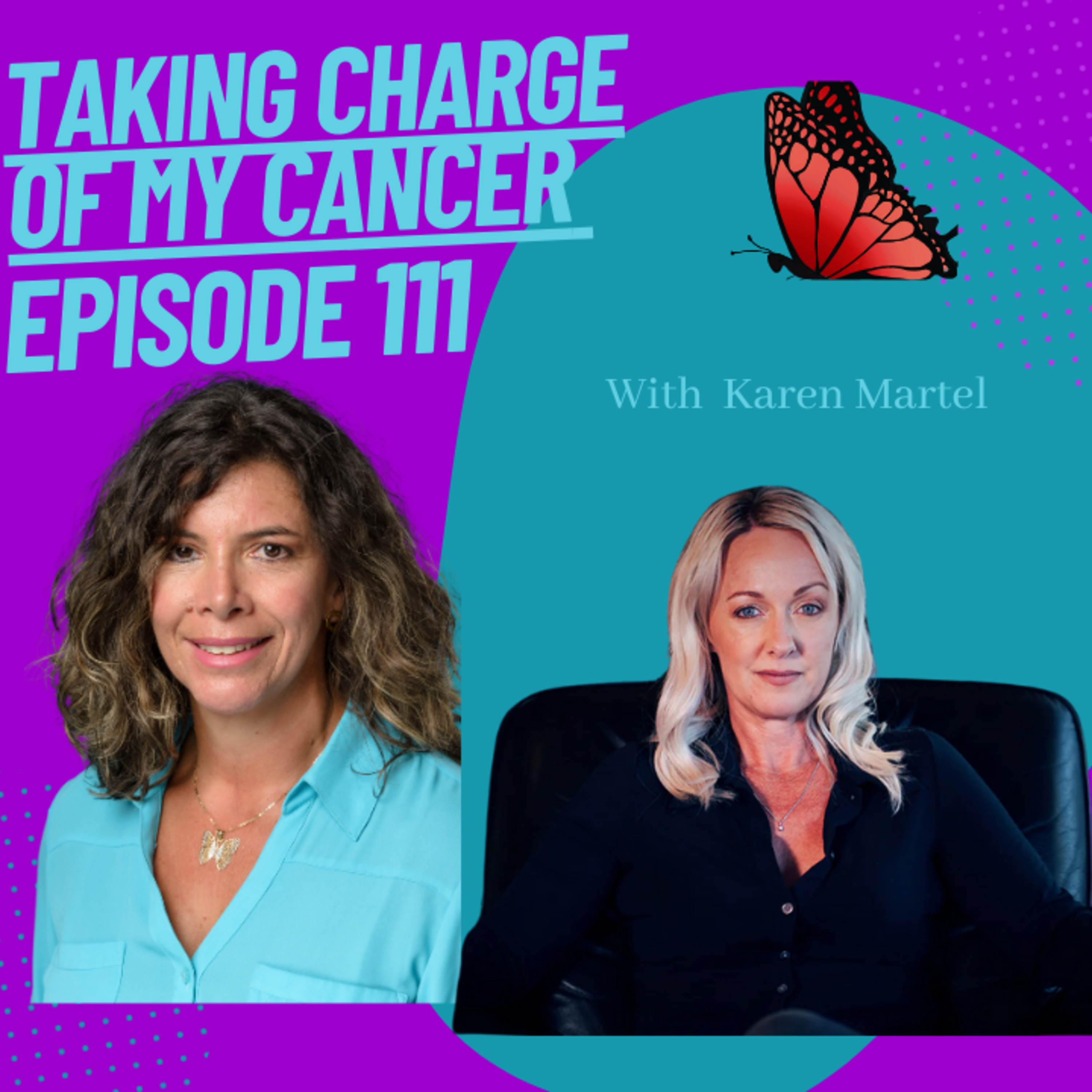 Episode 111 with Karen Martel , Hormone Specialist and host of Hormone Solutions Podcast episode artwork