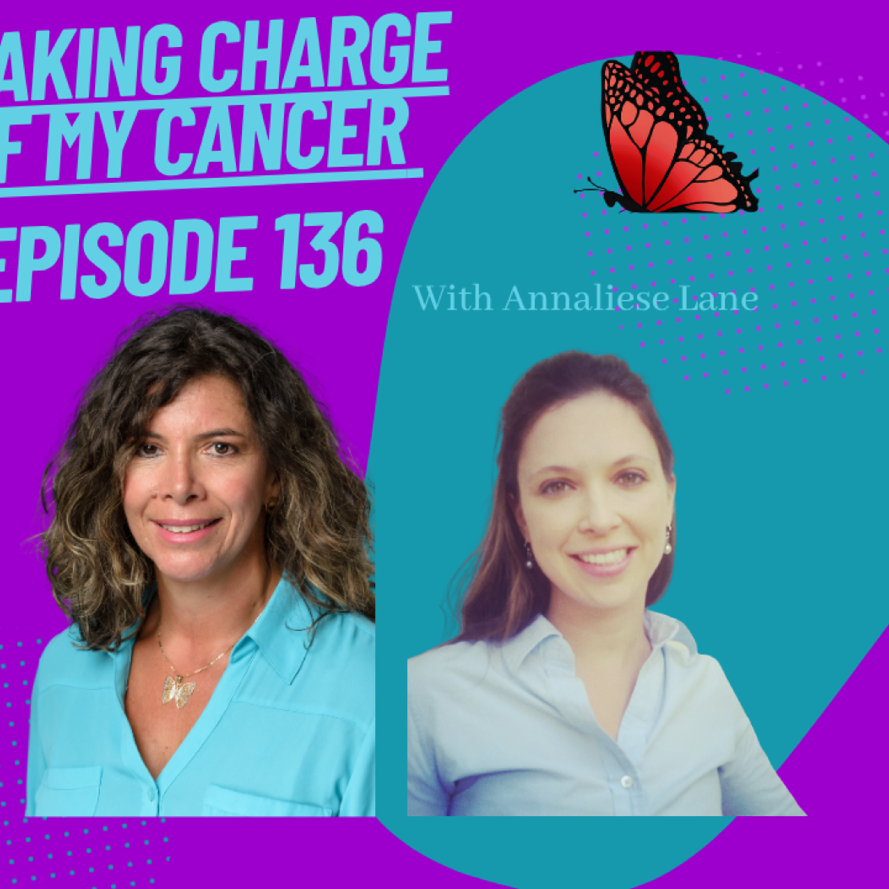 Episode 136 with Anneliese Lane  episode artwork