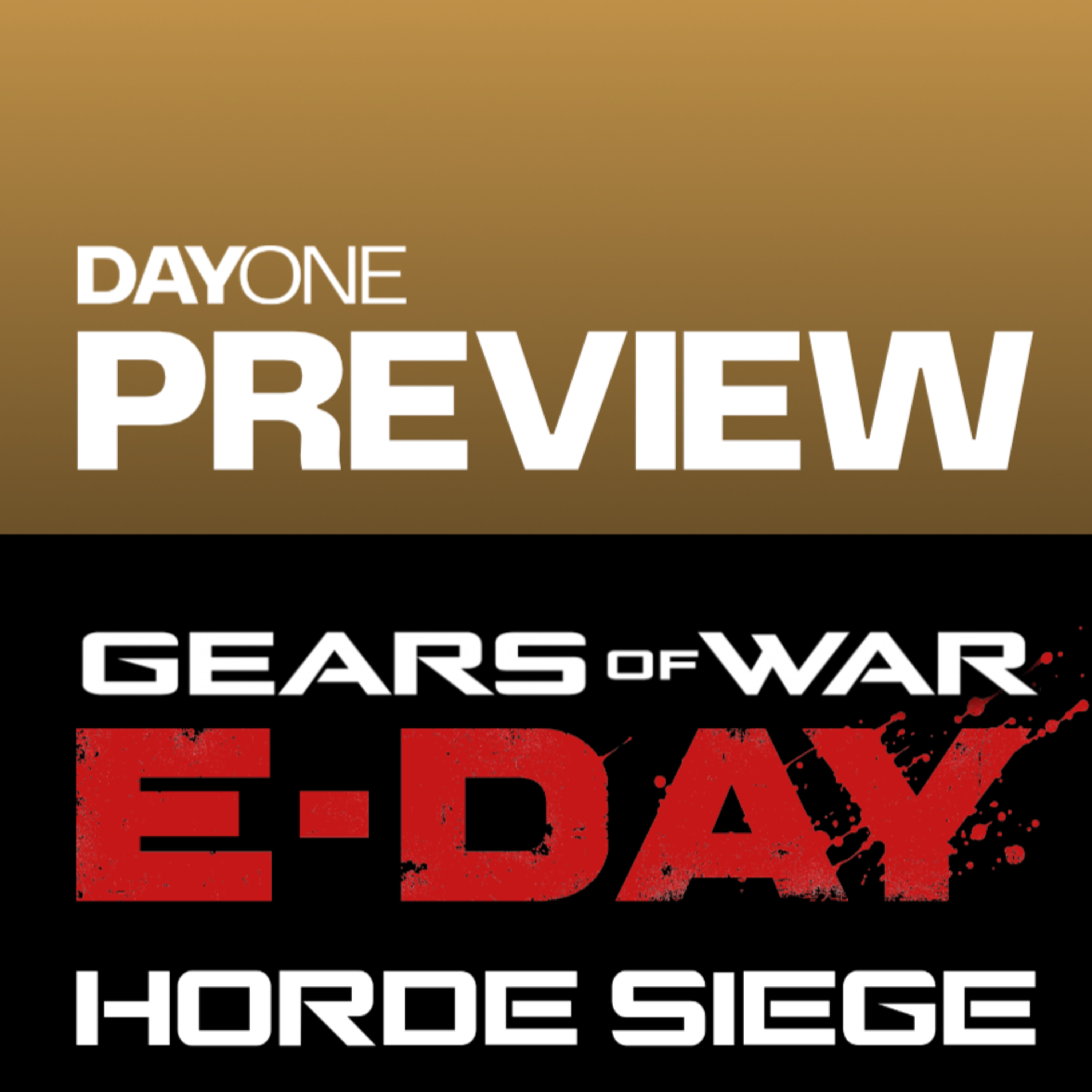 Gears of War: E-Day Horde Siege Preview episode artwork