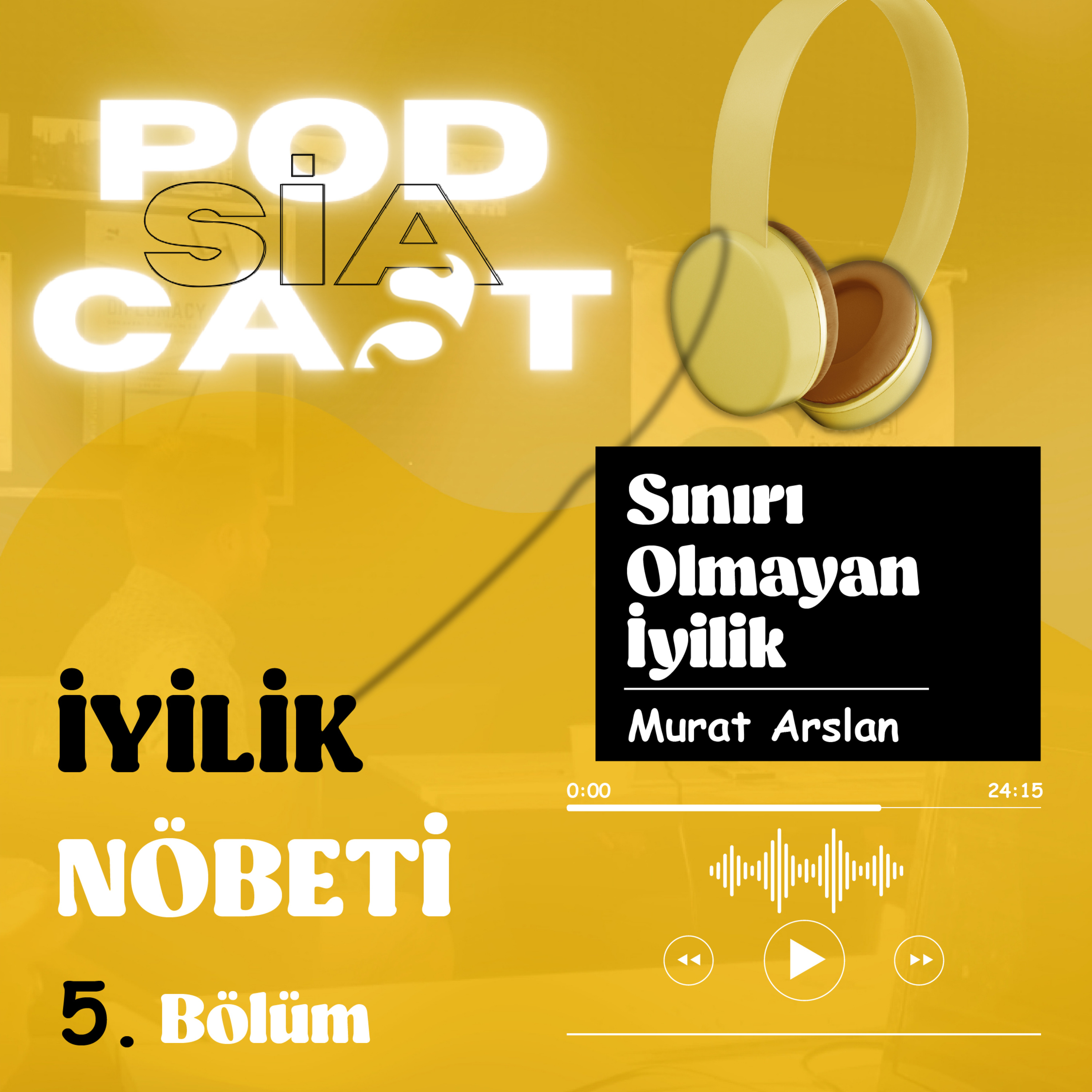 5 | İyilik Nöbeti | "Sınırı Olmayan İyilik" episode artwork