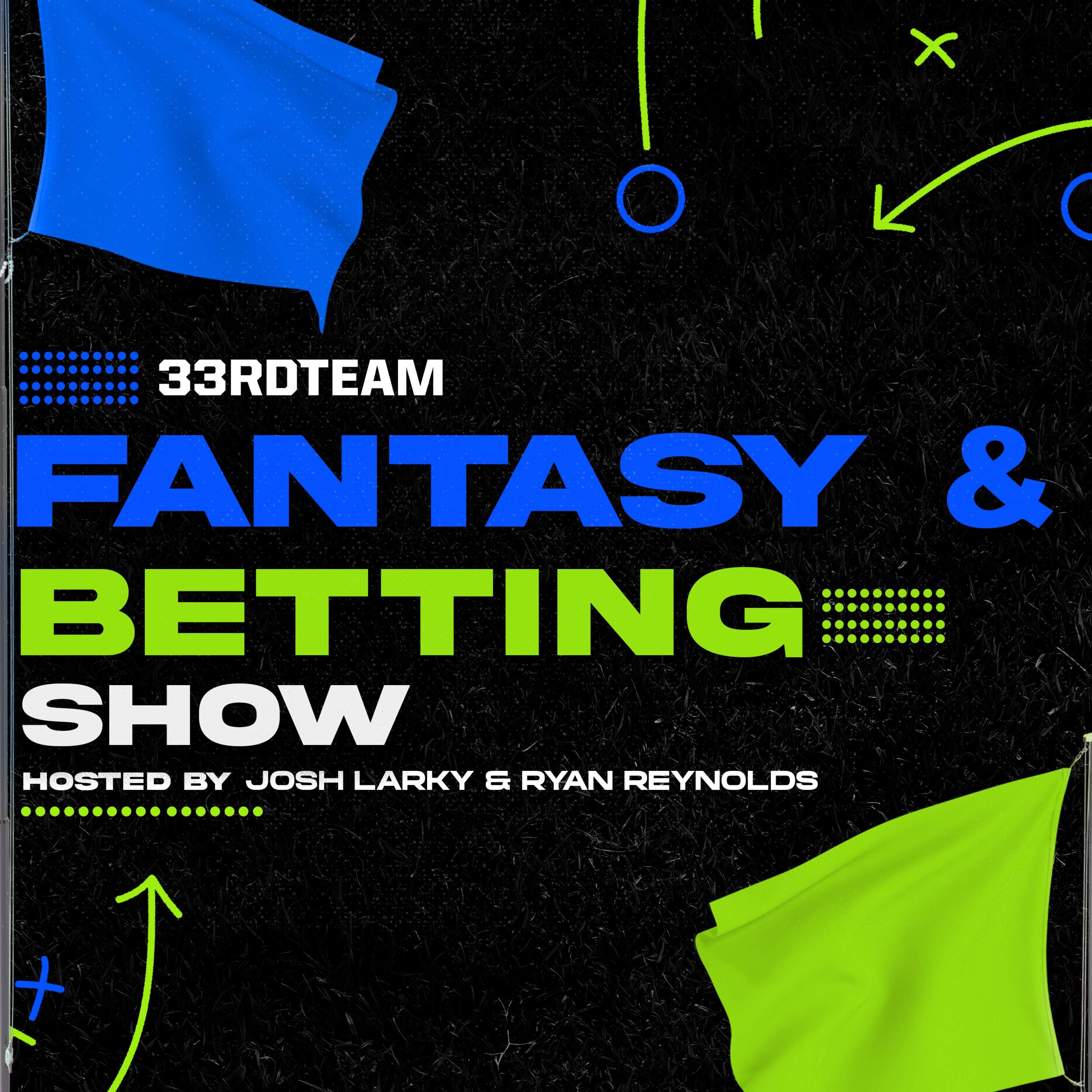 The 33rd Team Fantasy & Betting Network