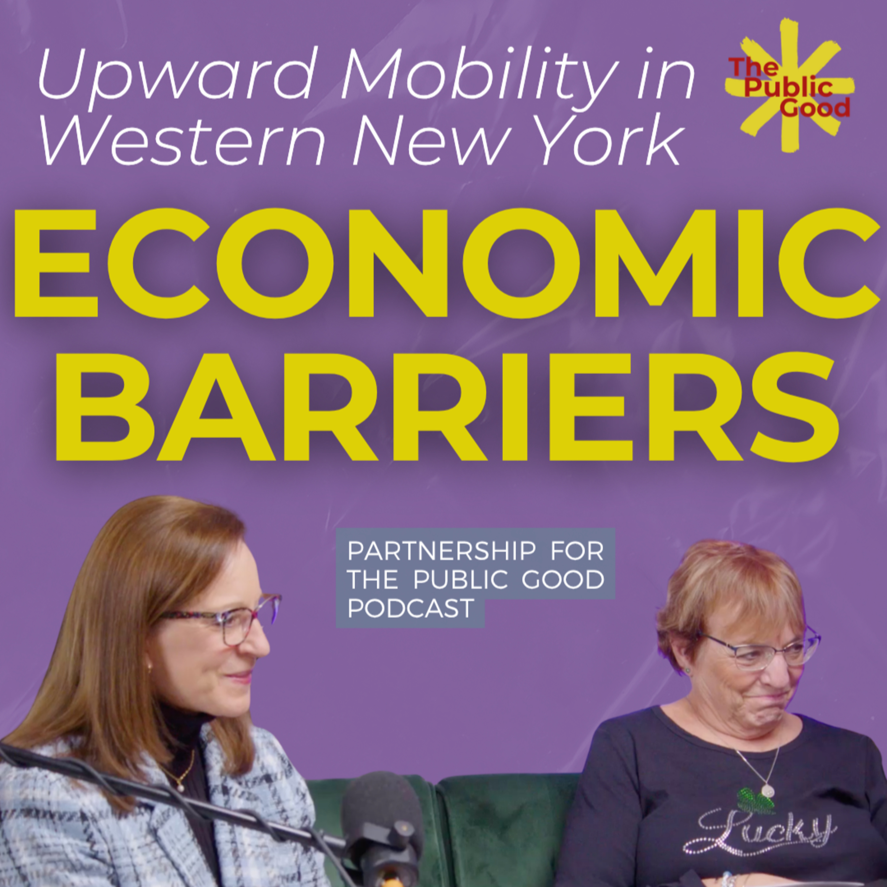 What’s Really Holding Families Back in Buffalo? | Economic Mobility | The Public Good Podcast episode artwork