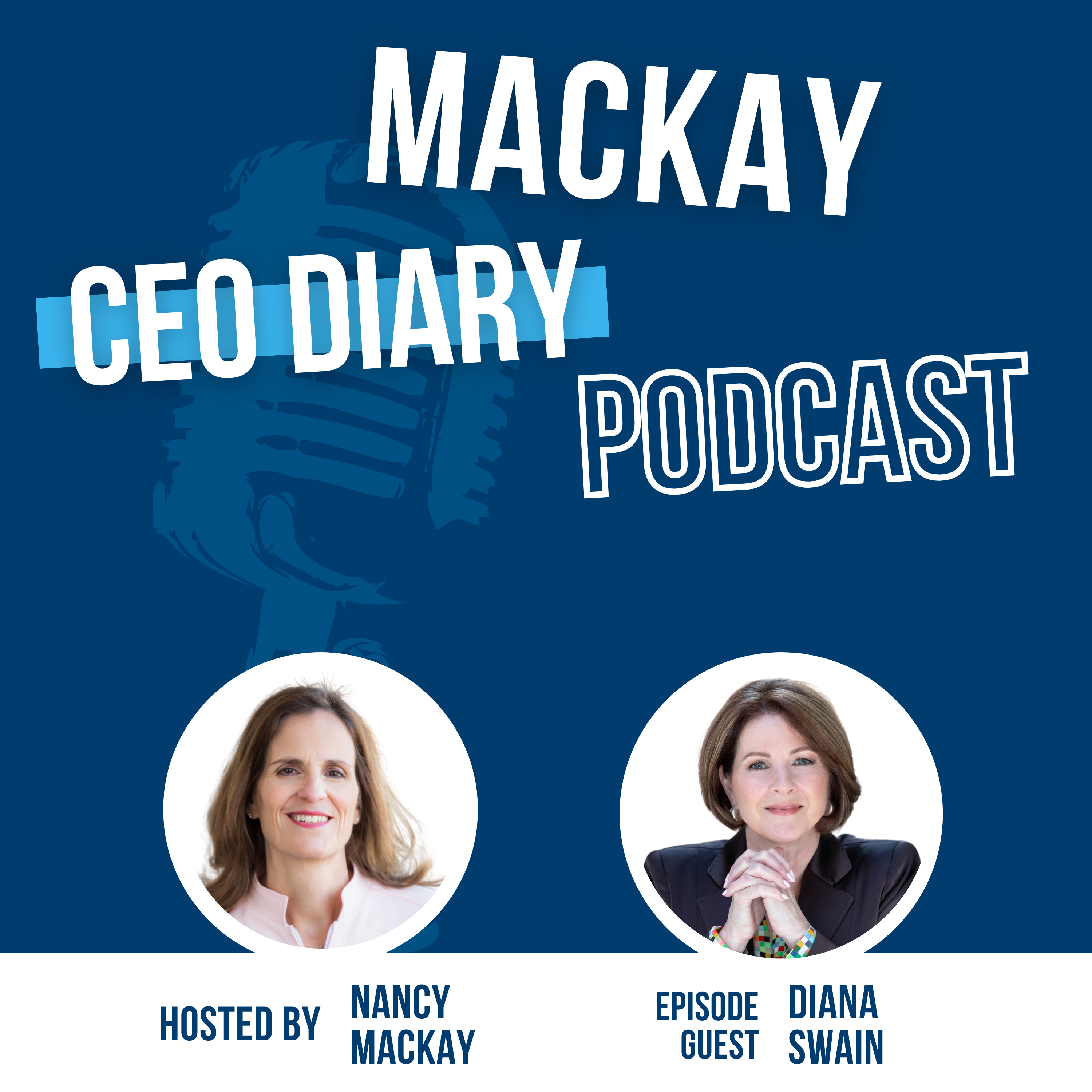 MacKay CEO Diary Podcast