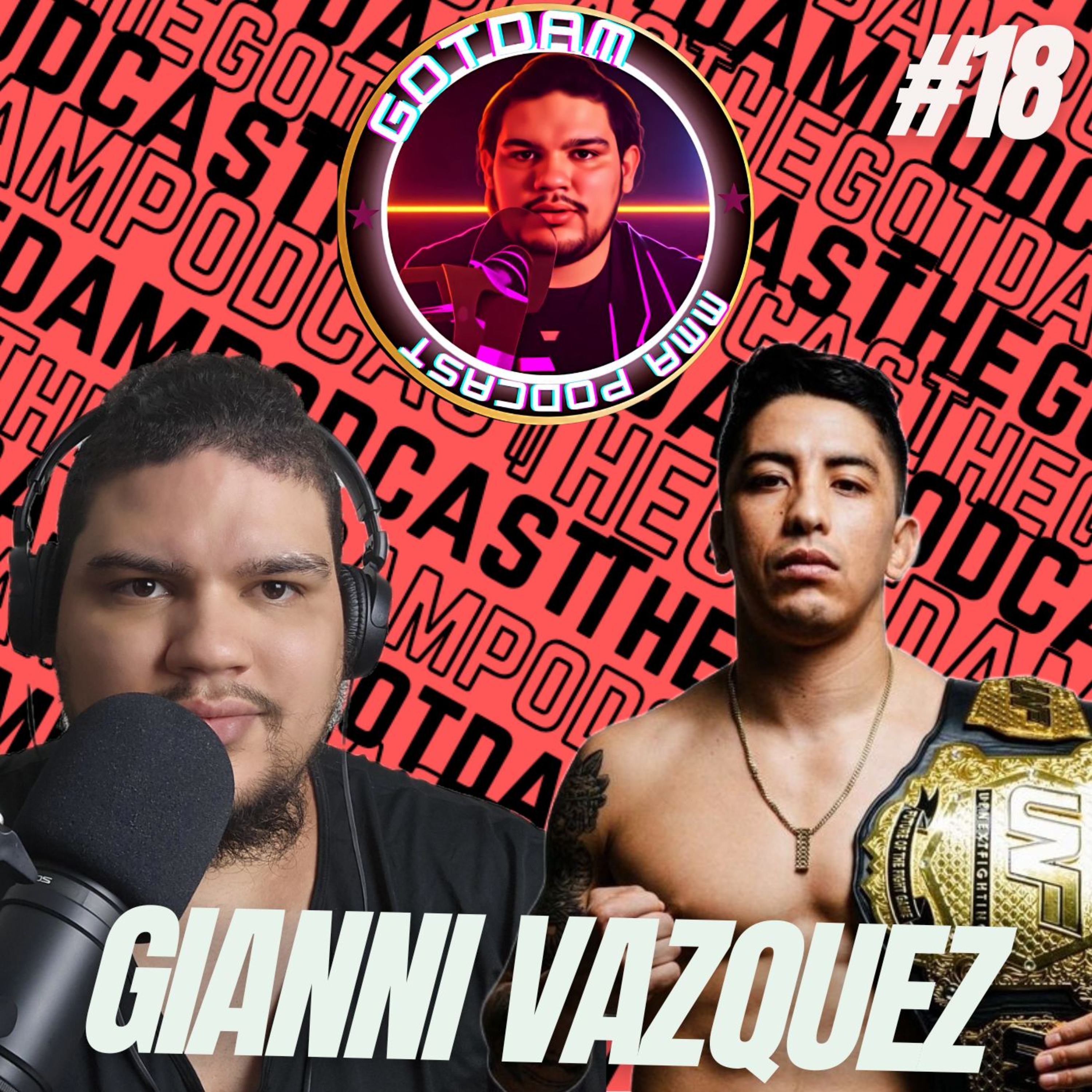 GotDAM MMA Podcast
