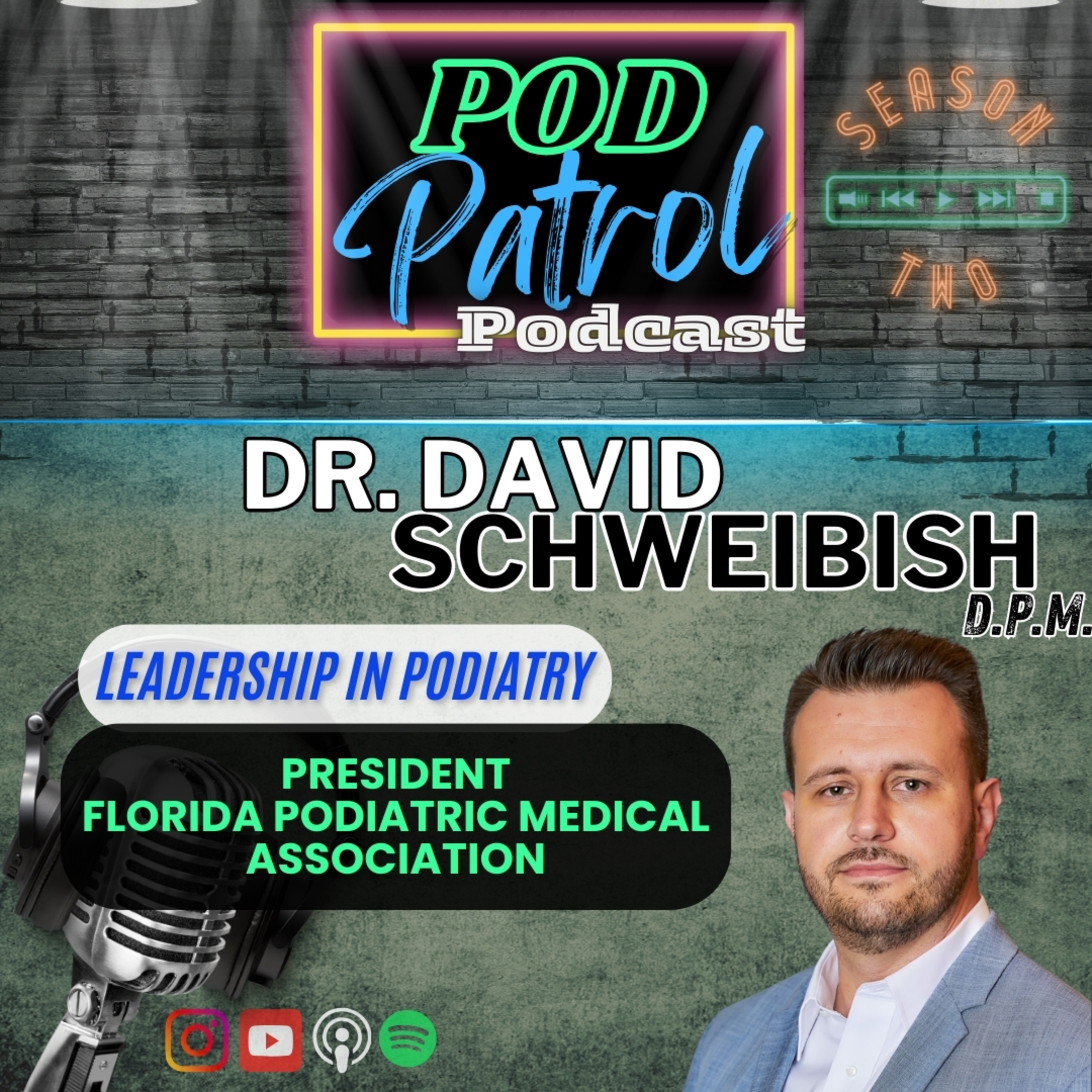 Pod Patrol: Podiatry Podcast