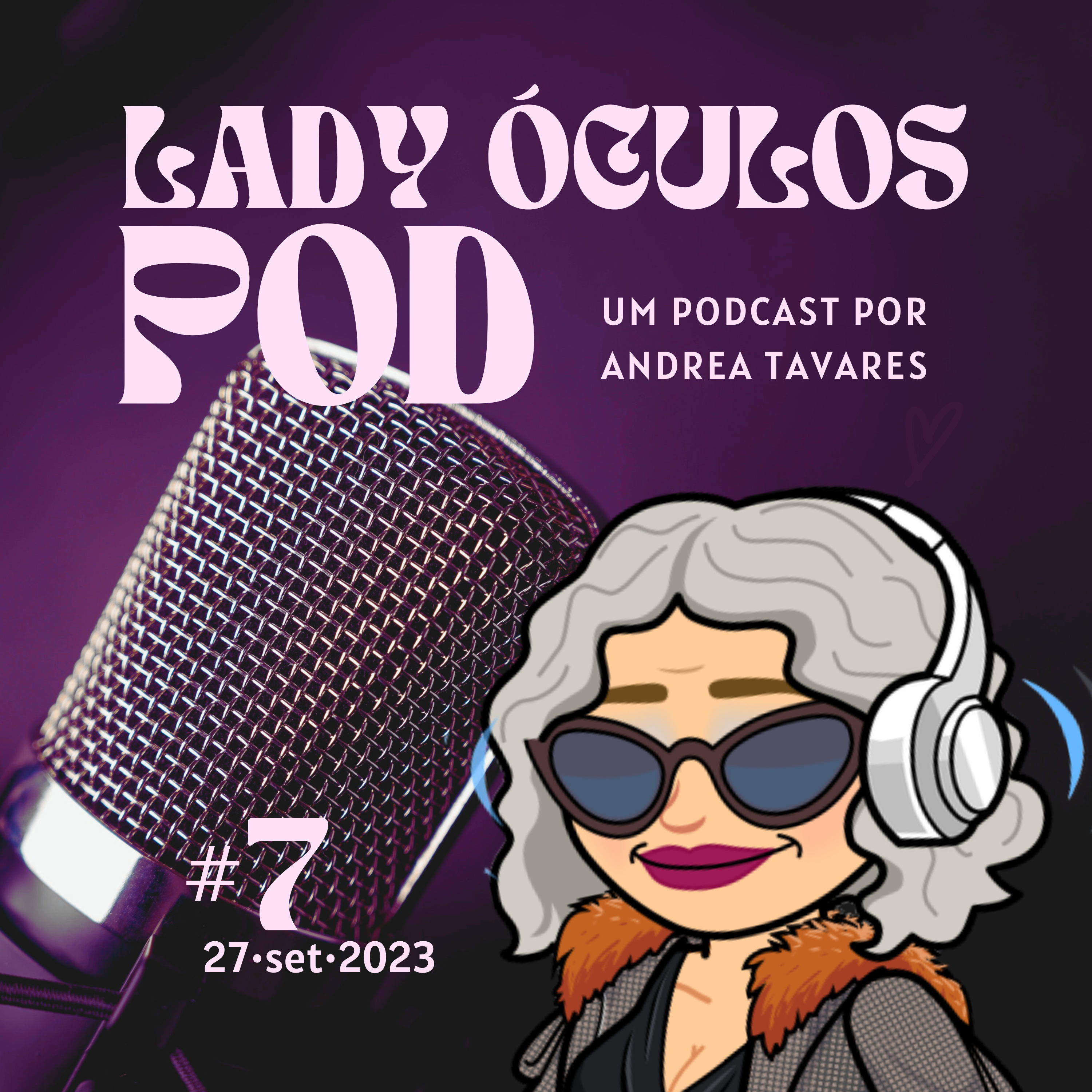 Lady Óculos Pod