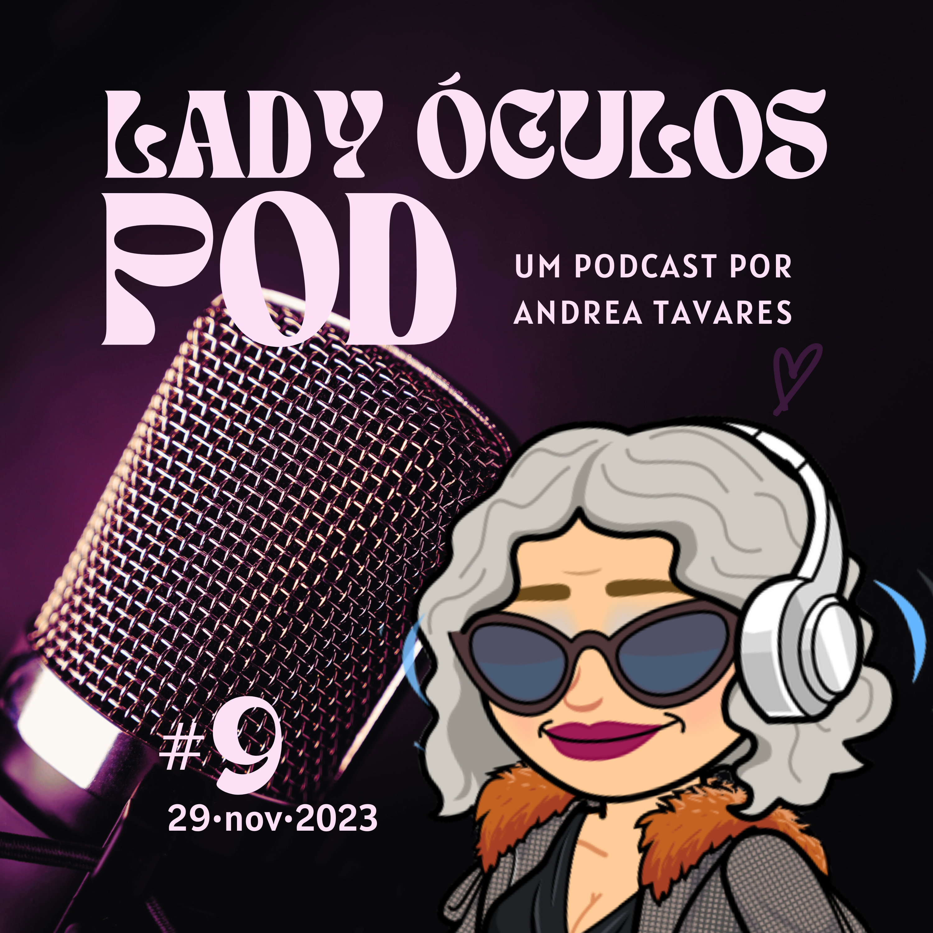 Lady Óculos Pod