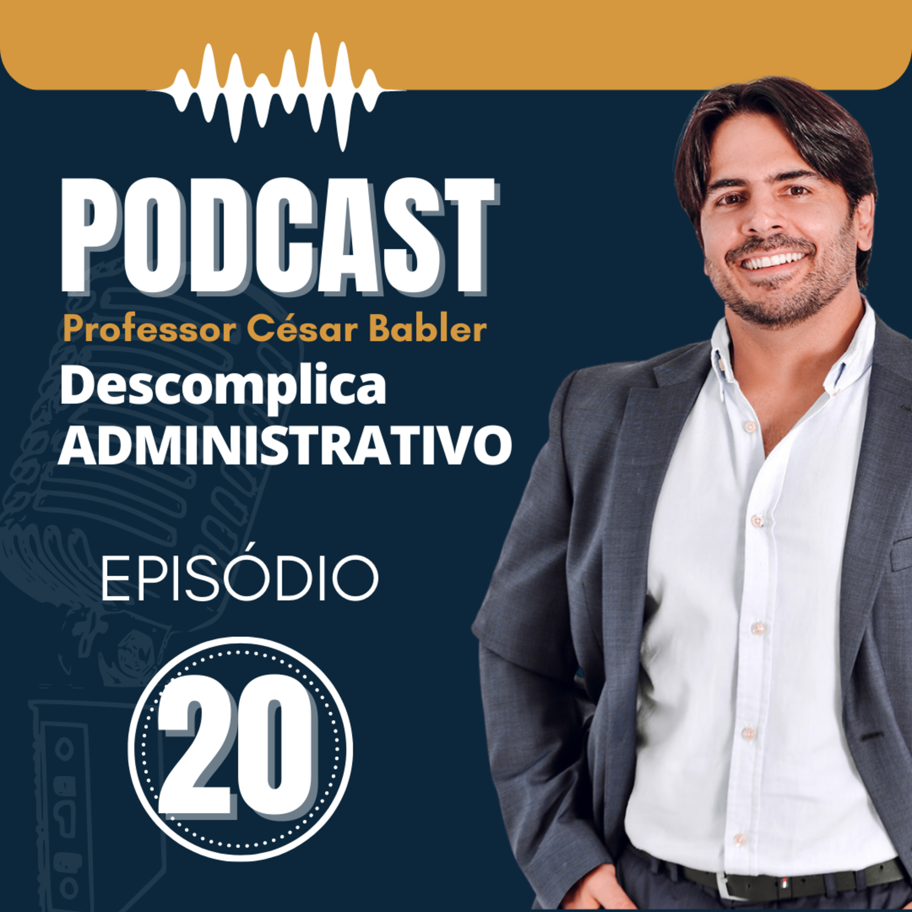 Podcast Descomplica Administrativo