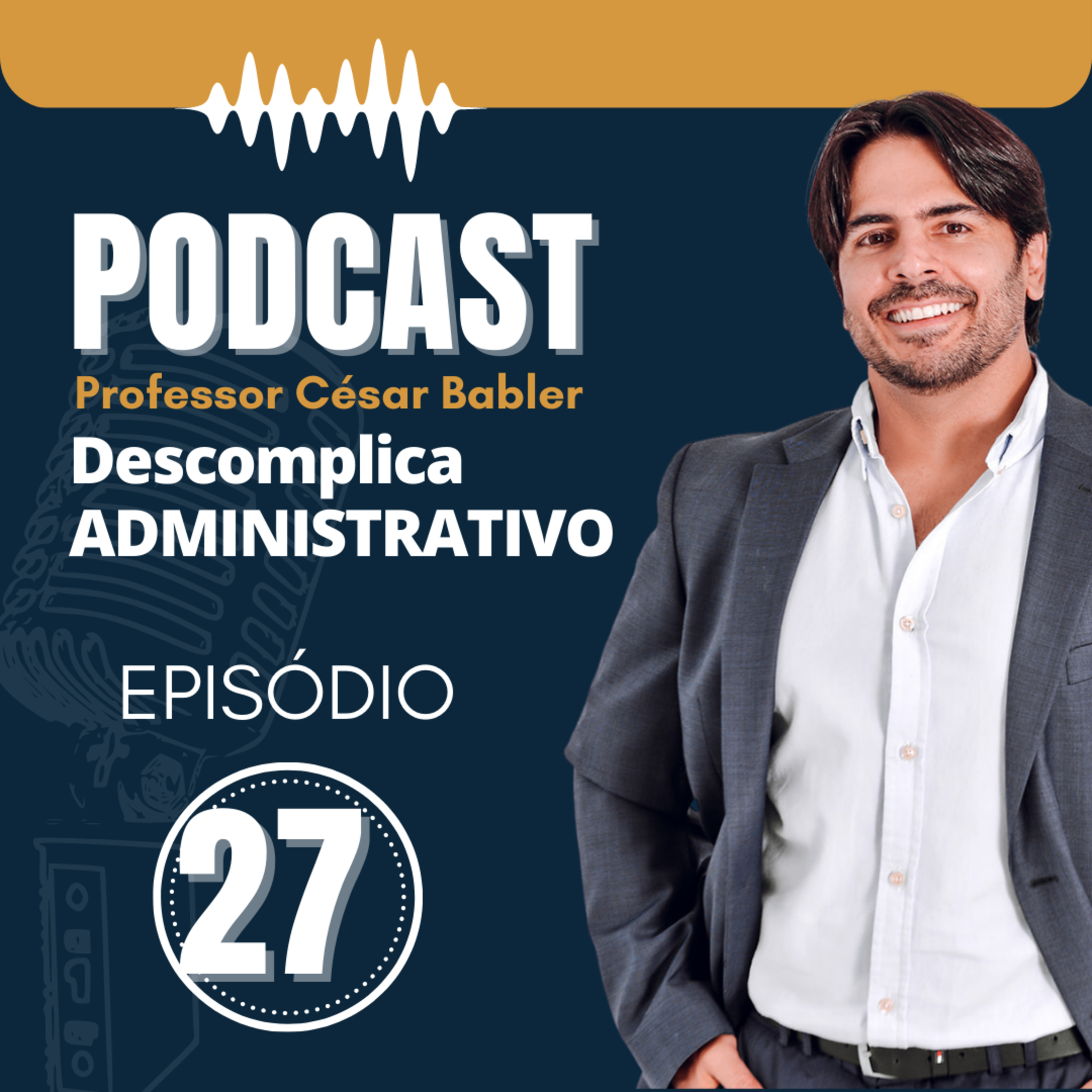 Podcast Descomplica Administrativo