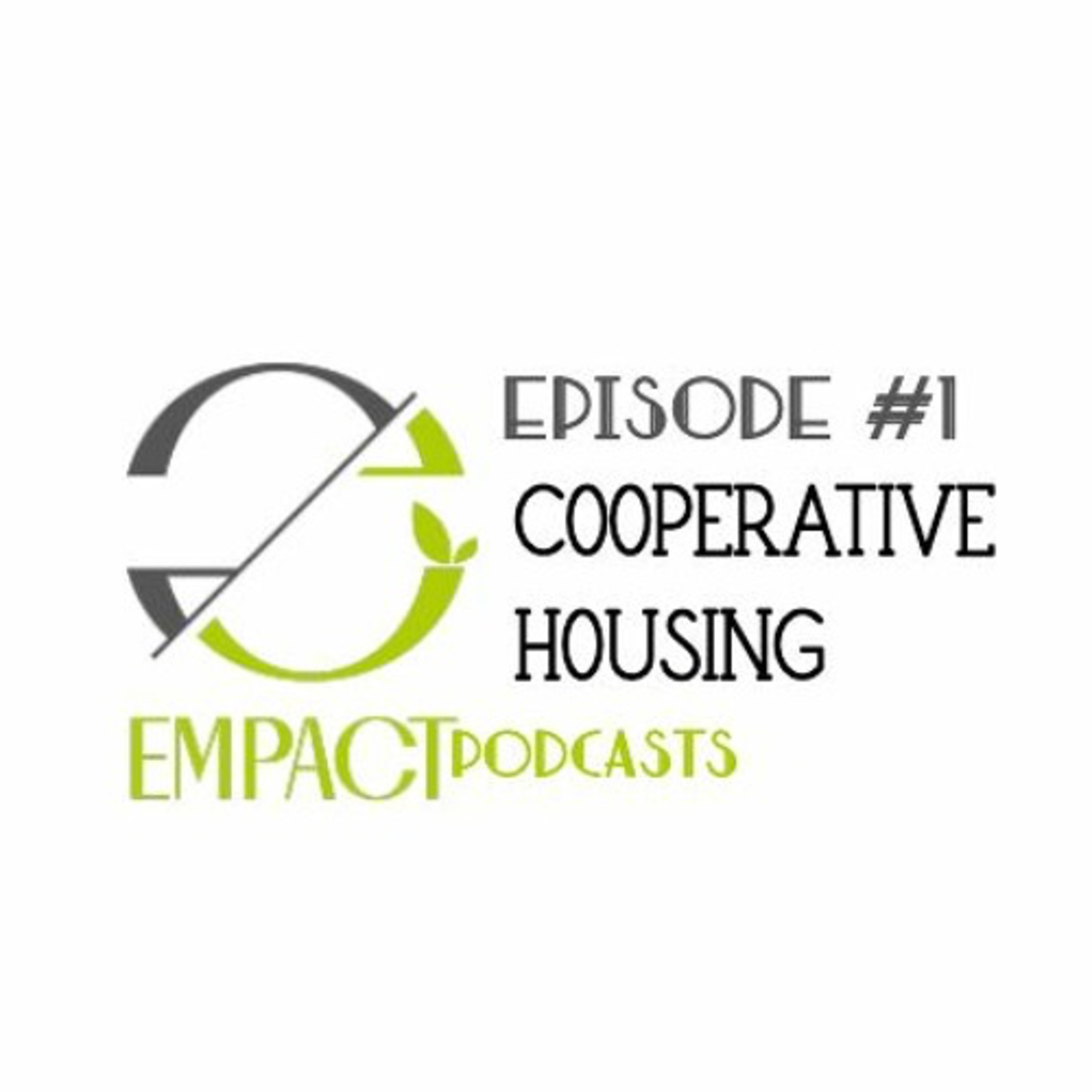EMPACT PODCASTS | COHOUSING | E01 episode artwork