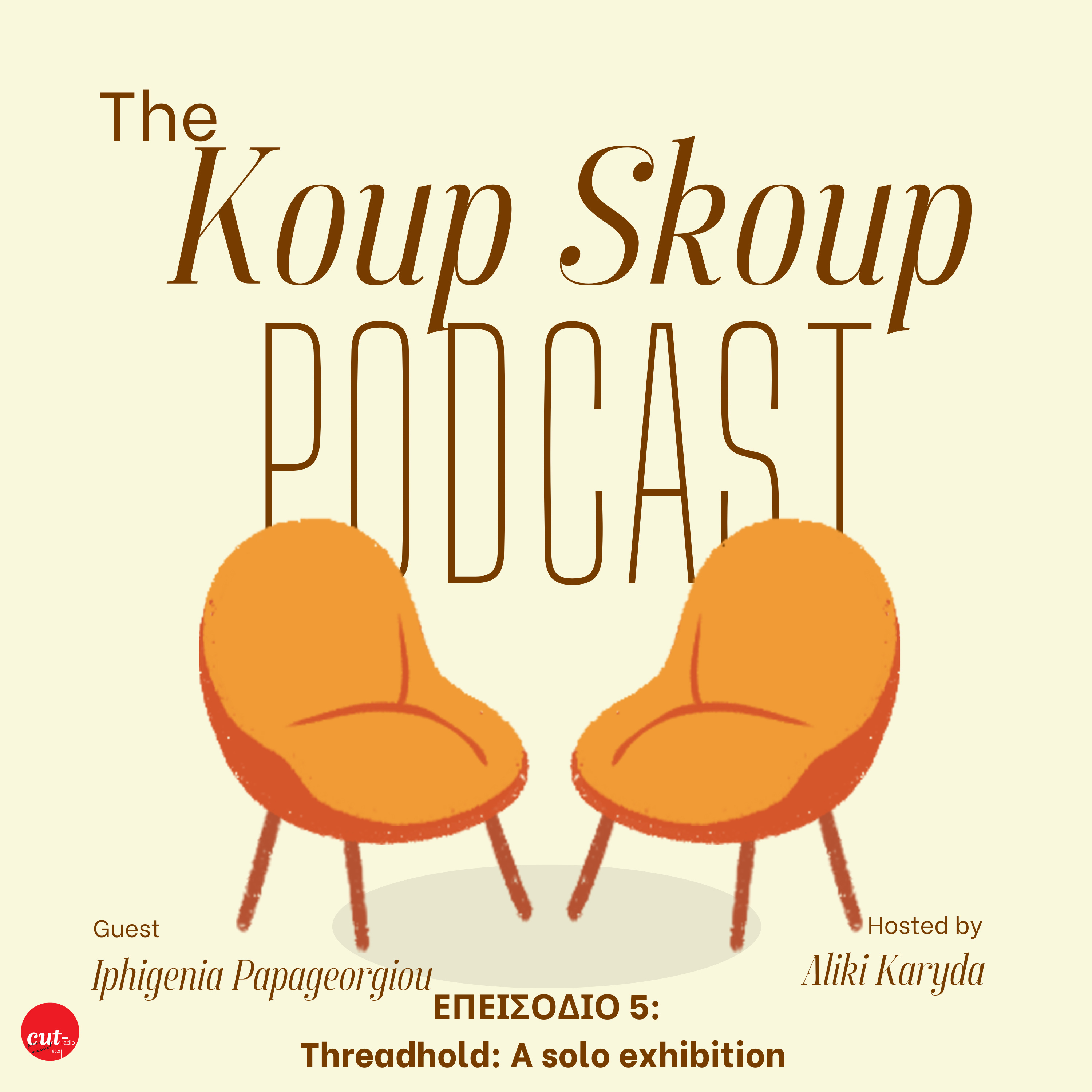 The Koup Skoup Podcast | Threadhold : A solo Exhibition [E05] episode artwork