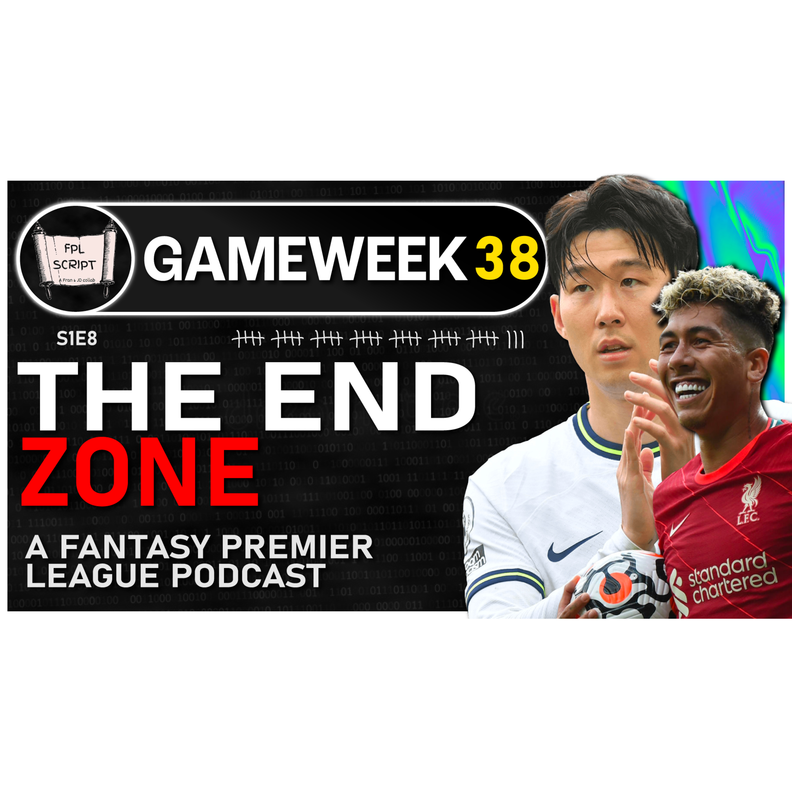 The End Zone | FPL Script | Gameweek 38 | Fantasy Premier League 2022/23 | Season 1 Episode 8 episode artwork