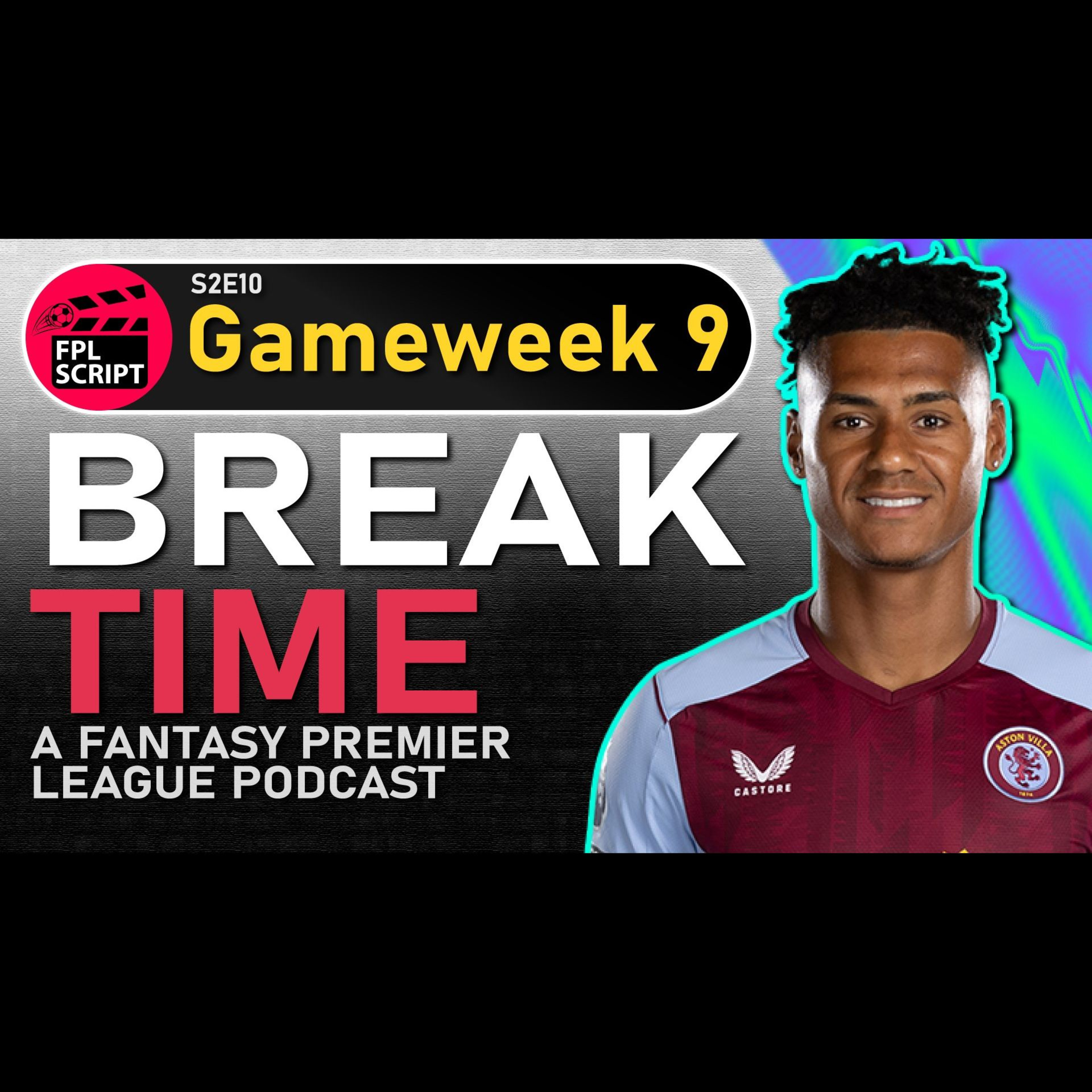Break Time | FPL Live Stream | Fantasy Premier League 2023/24 | S2E10 episode artwork