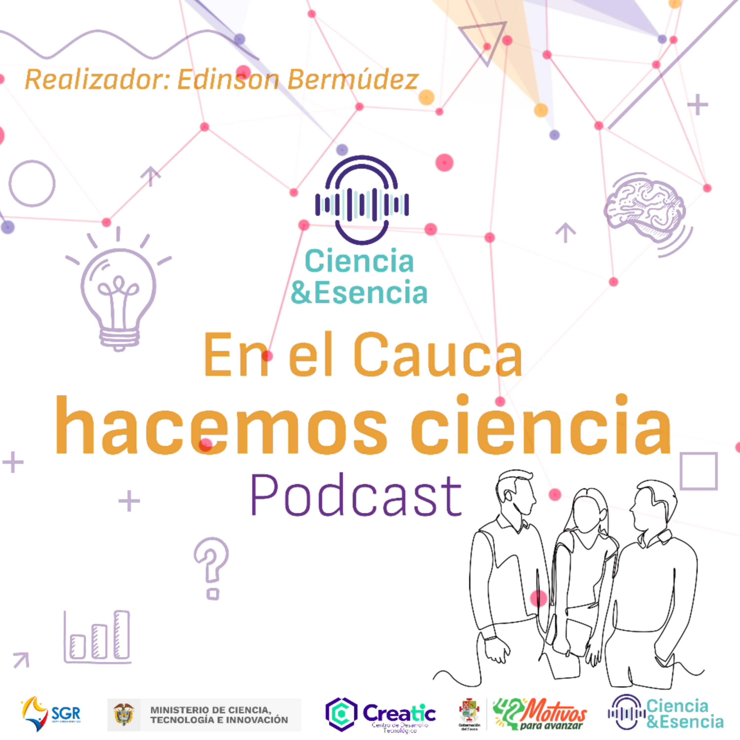 Ciencia y Esencia ¡La ciencia en un podcast!