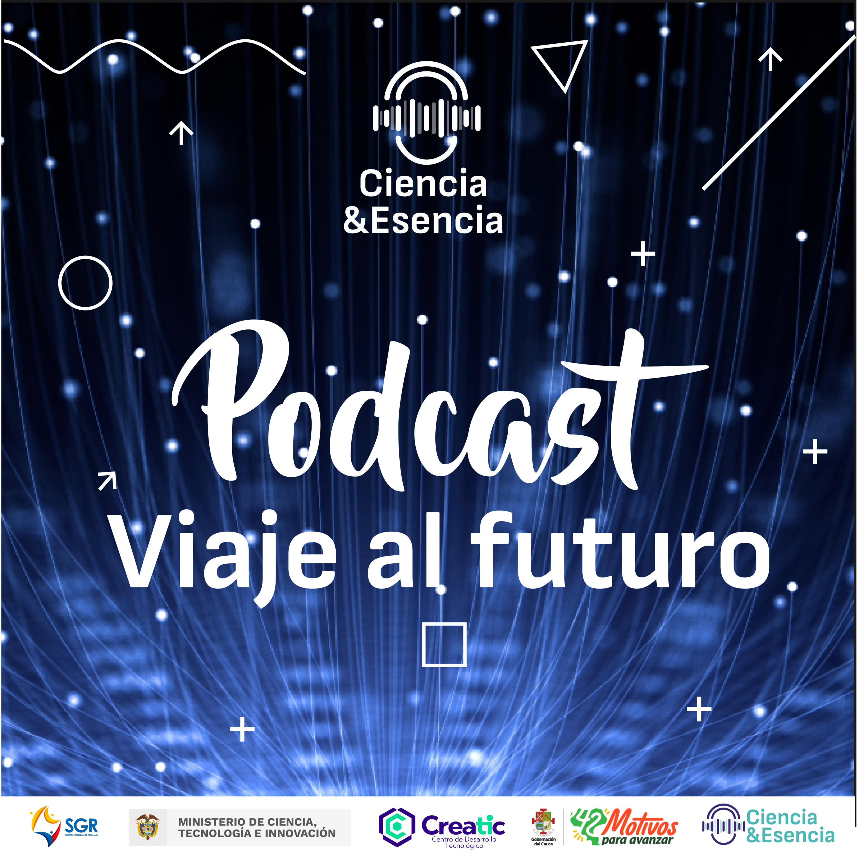 Ciencia y Esencia ¡La ciencia en un podcast!