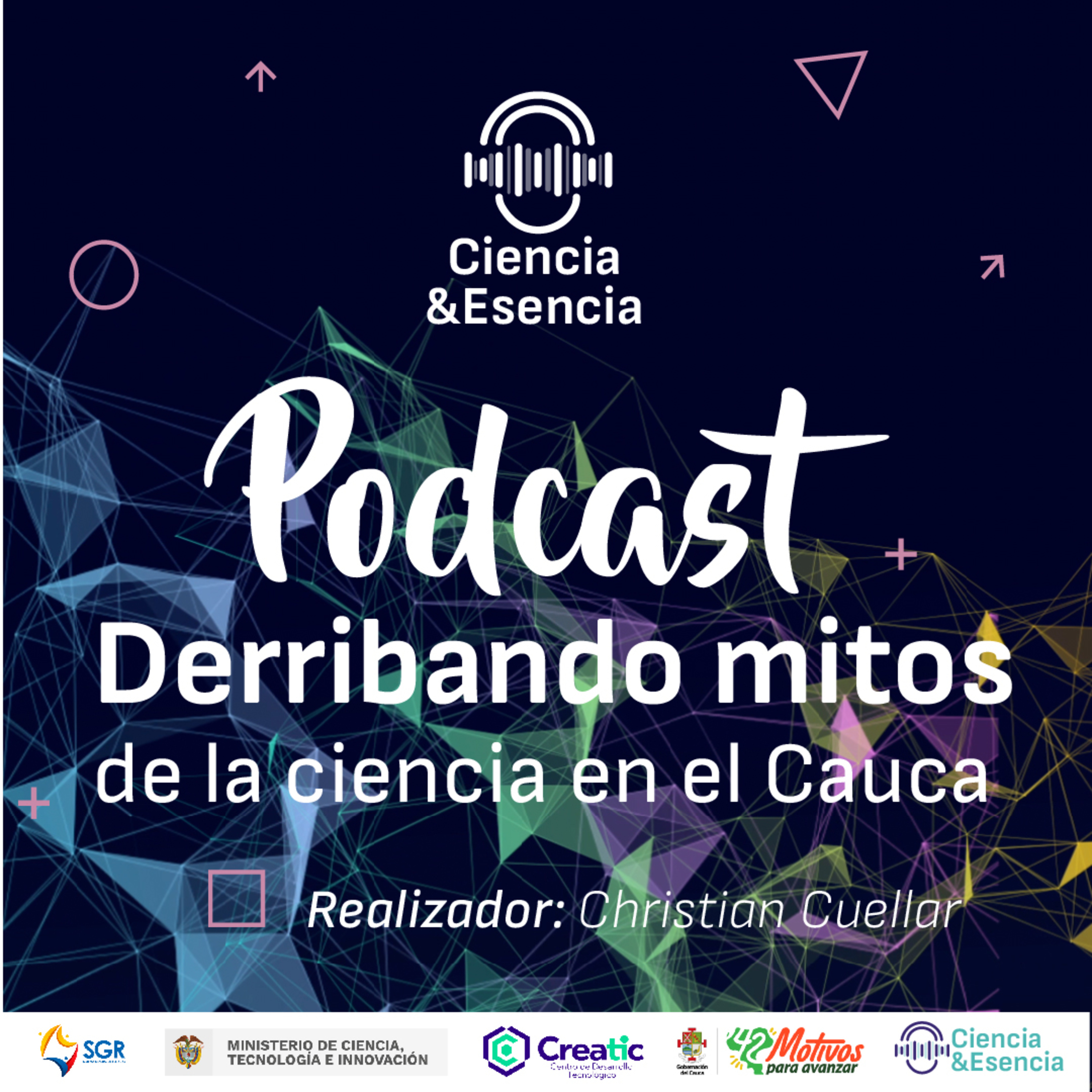 Ciencia y Esencia ¡La ciencia en un podcast!