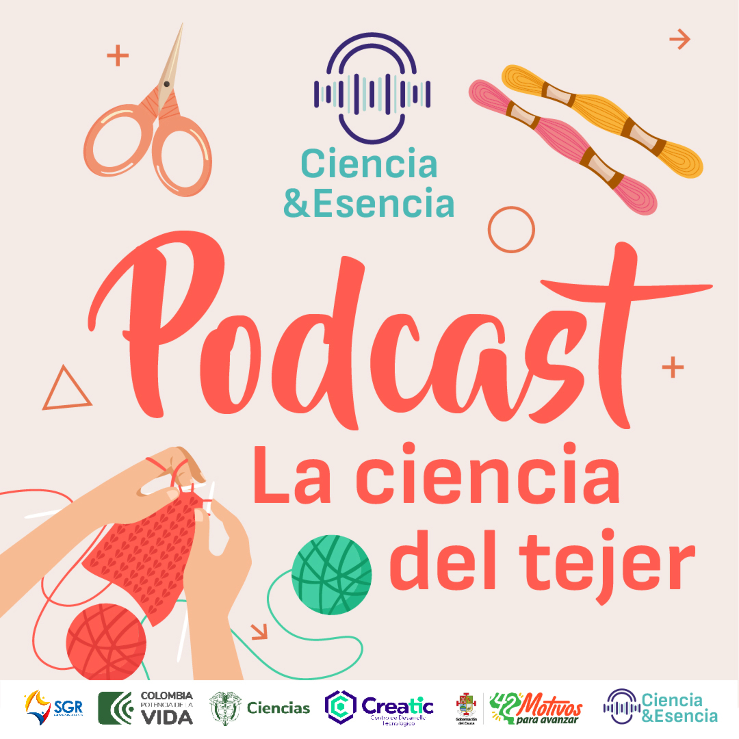 Ciencia y Esencia ¡La ciencia en un podcast!