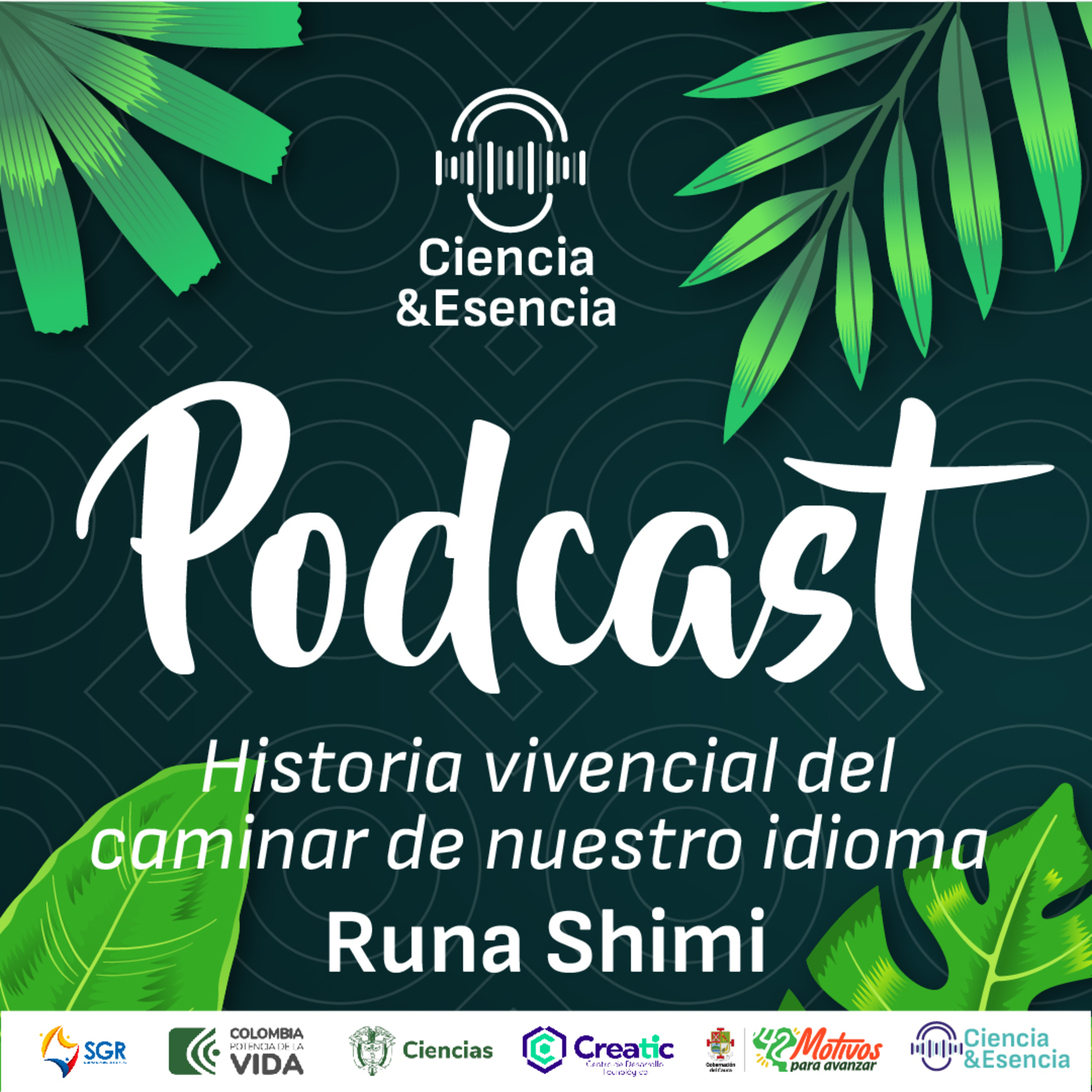 Historia vivencial del caminar de nuestro idioma Runa Shimi episode artwork