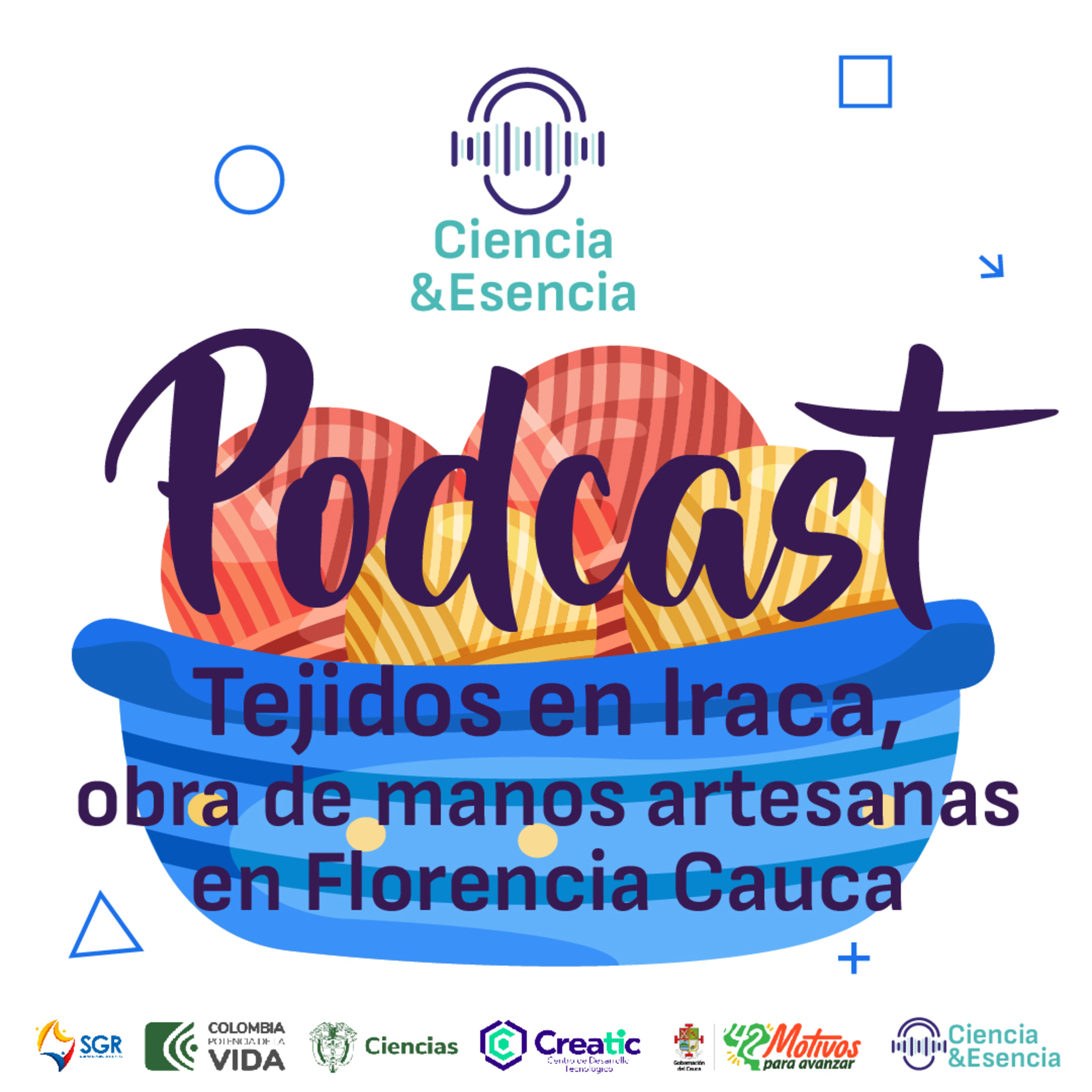 Tejido en Iraca, obra de manos artesanas en Florencia Cauca episode artwork