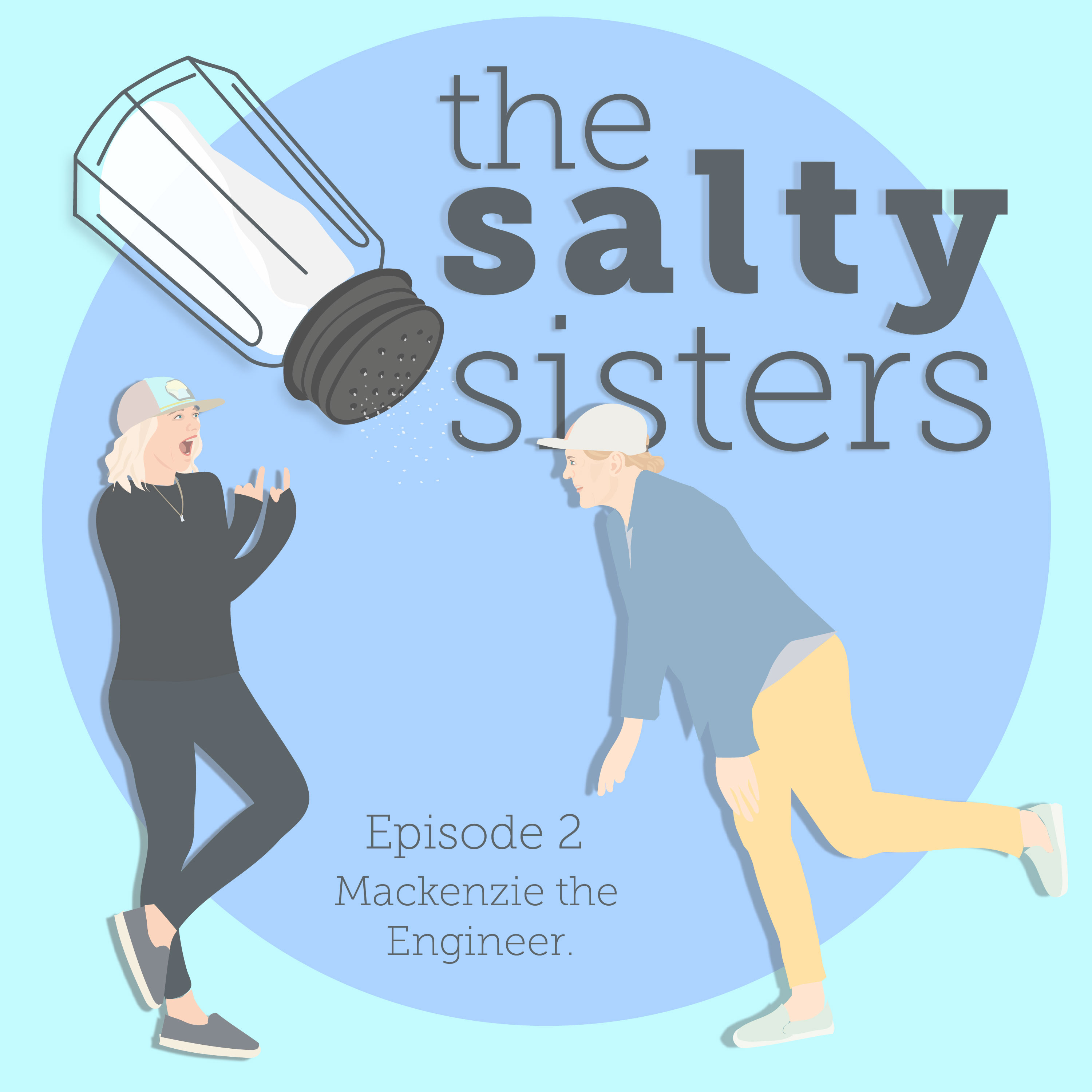 Episode 2: Mackenzie the Engineer