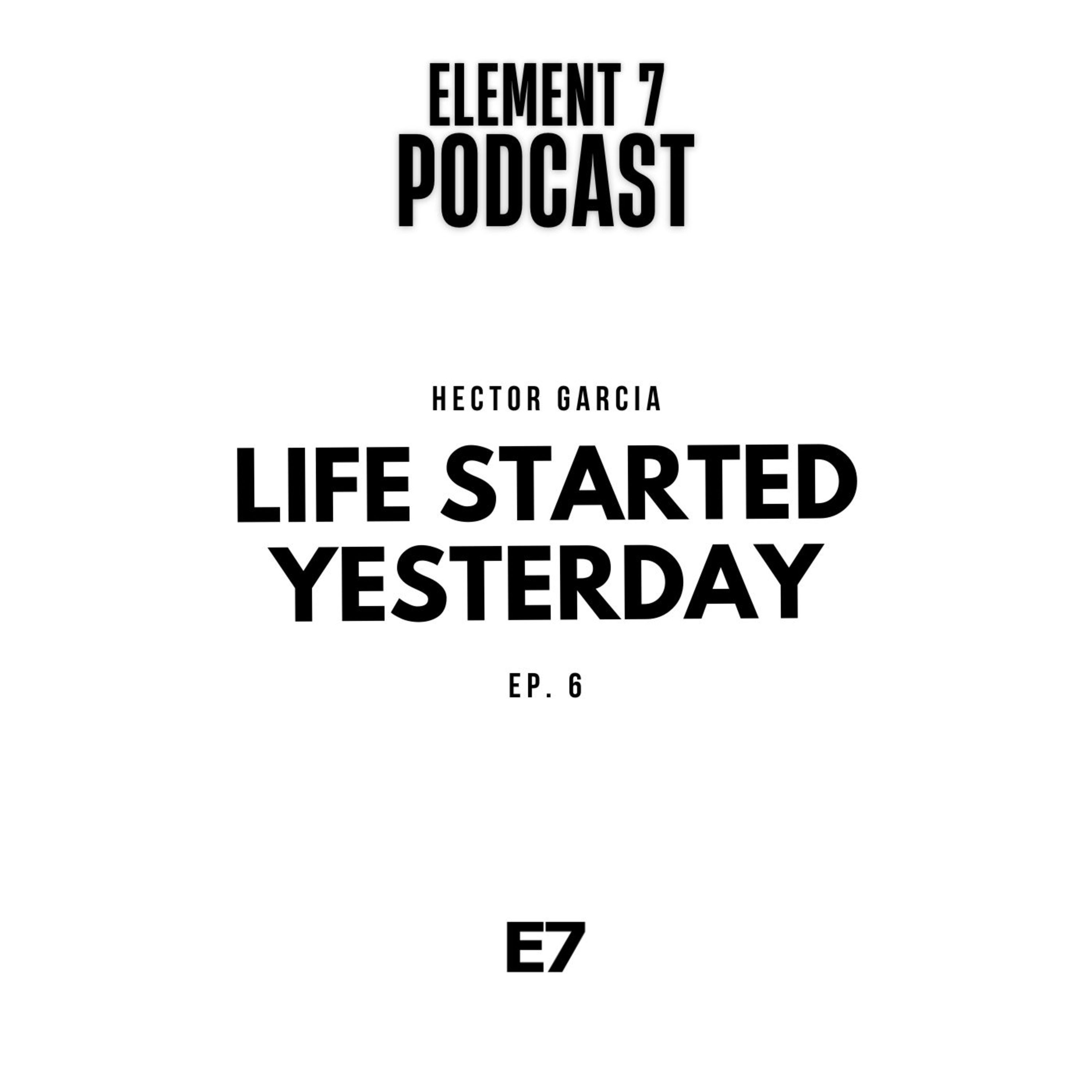 Element 7 Podcast