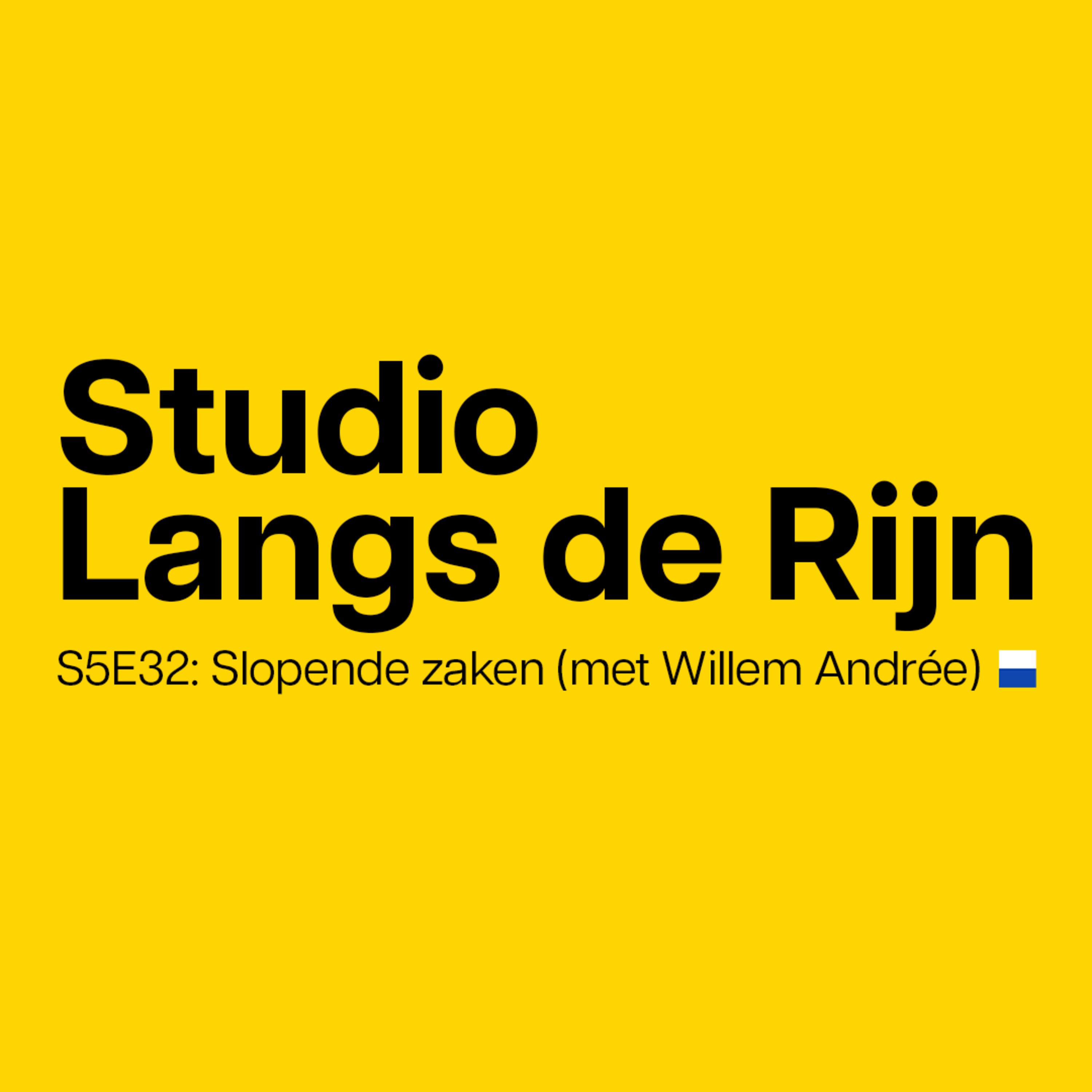 S5E32: Slopende zaken (met Willem Andrée)