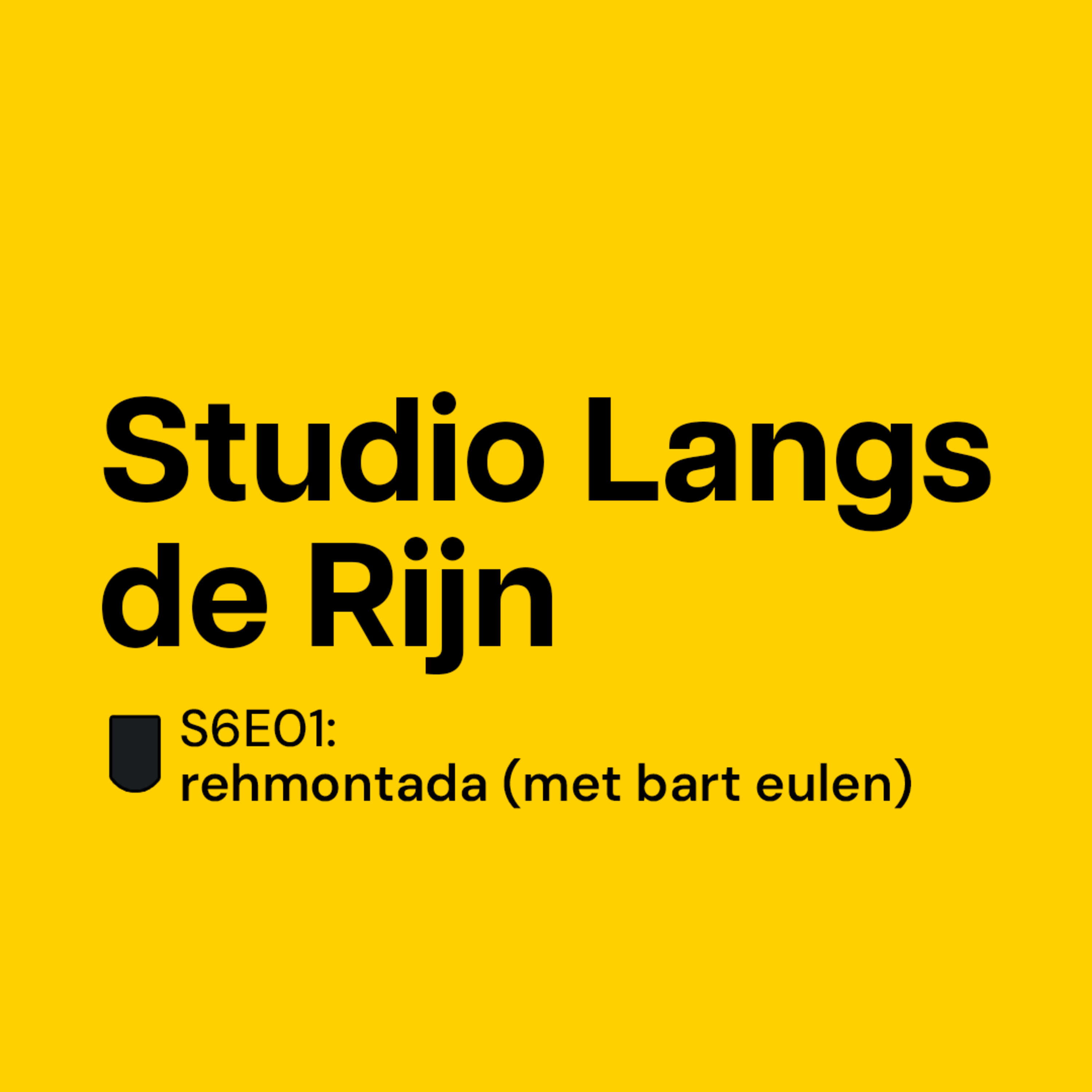 S6E1: Rehmontada (met Bart Eulen)