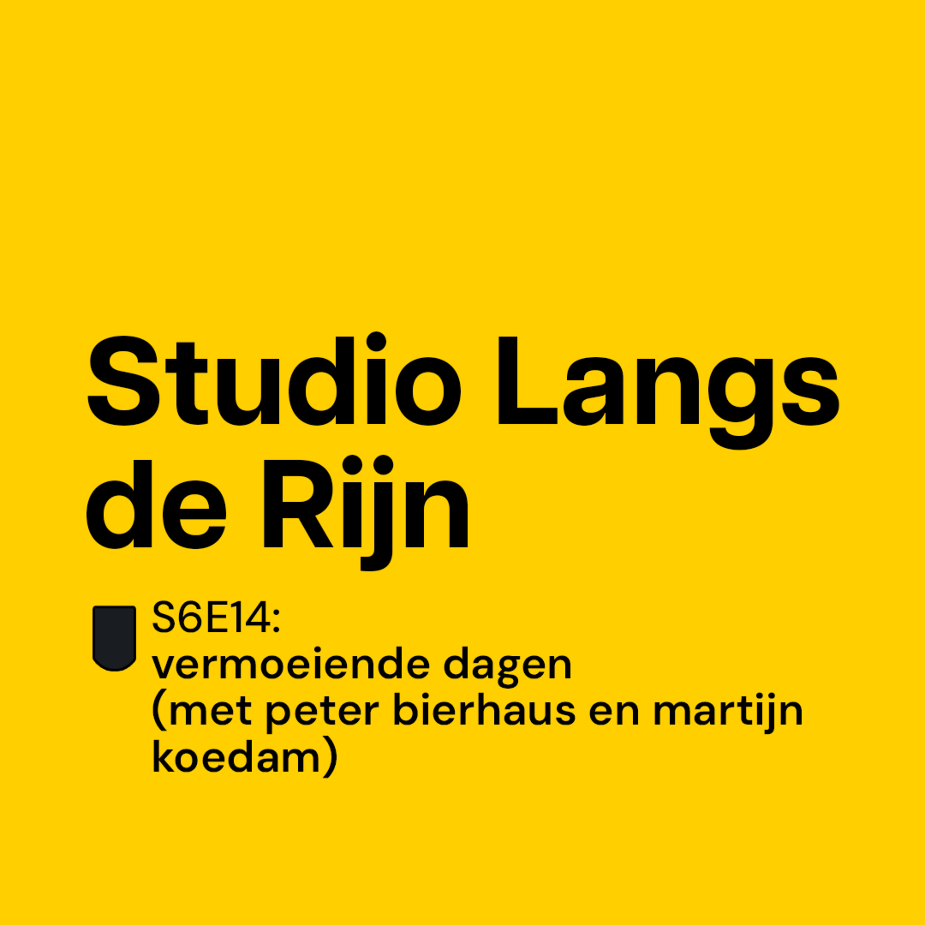 S6E14: Vermoeiende dagen