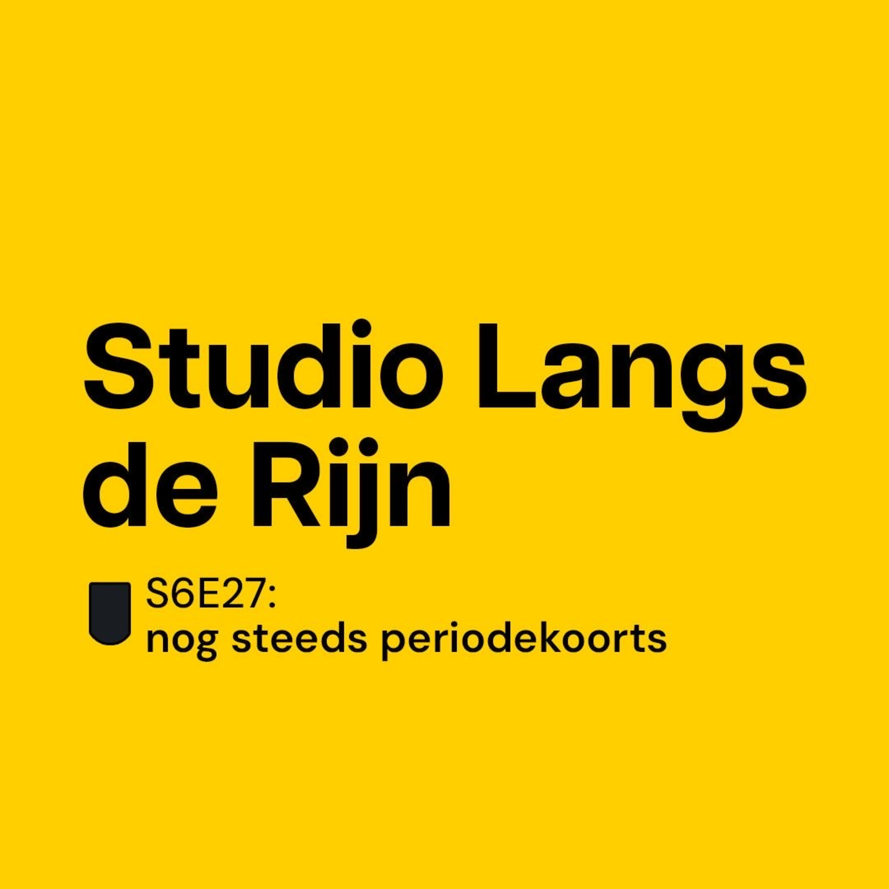 S6E27: nog steeds periodekoorts!