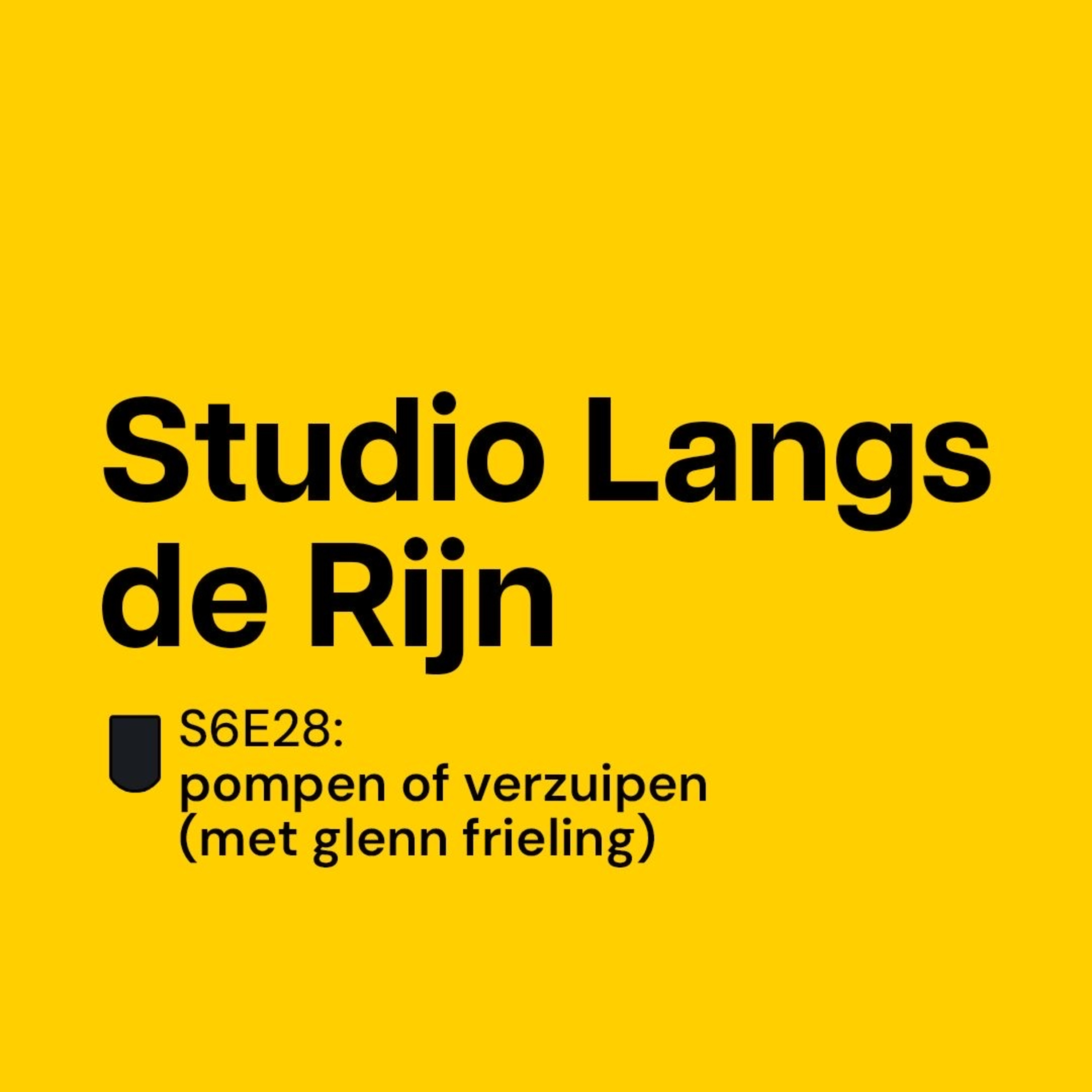 S6E28: Pompen of Verzuipen (met Glenn Frieling)