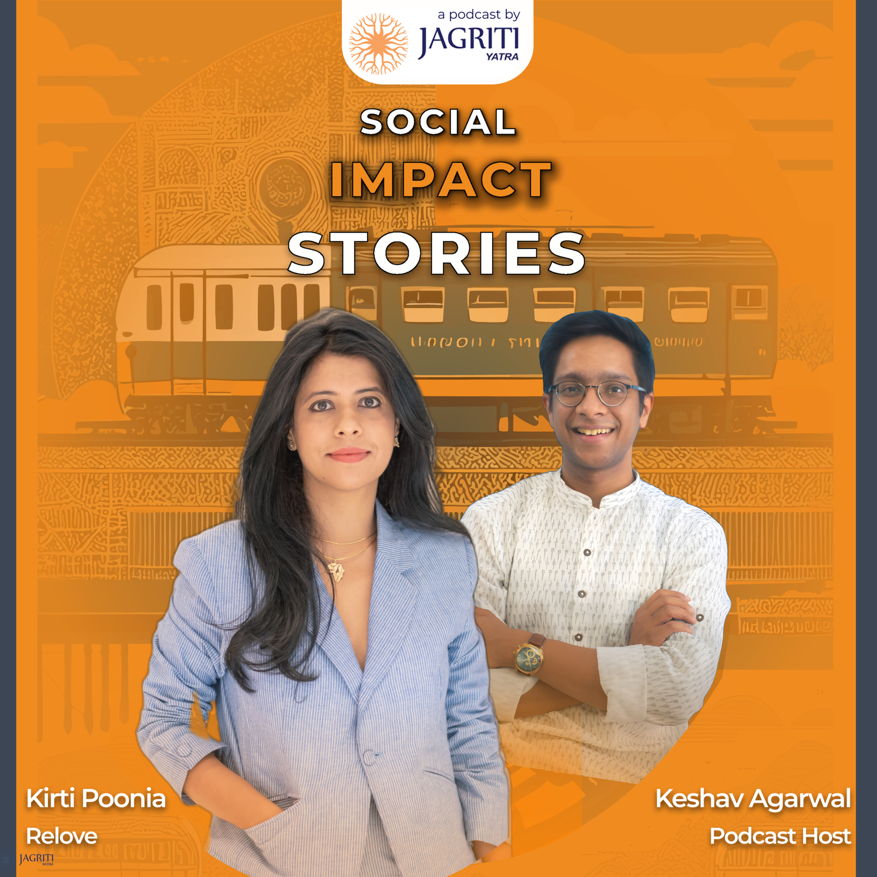 Social Impact Stories: A Jagriti Yatra podcast in Hinglish by Keshav Aggarwal