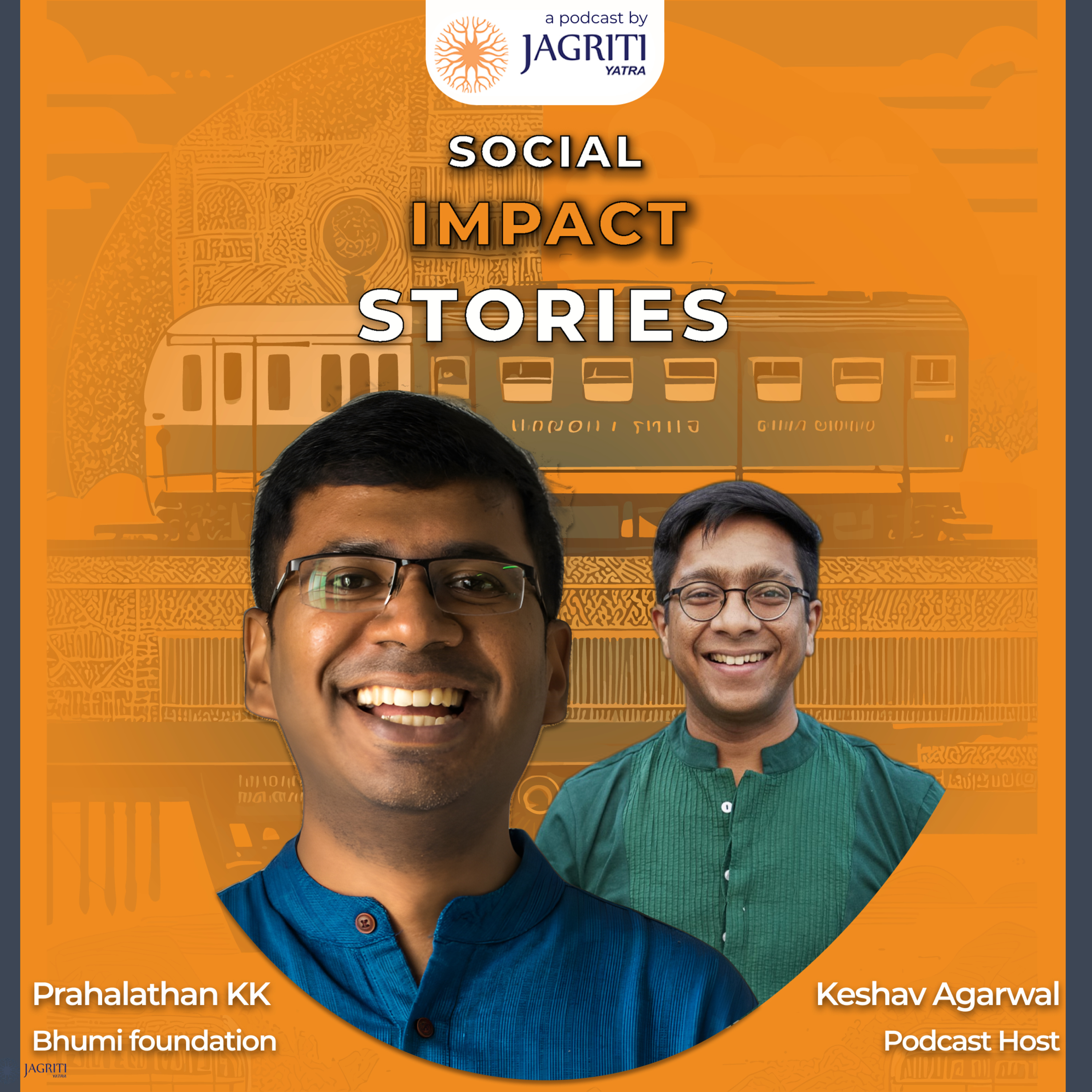 Social Impact Stories: A Jagriti Yatra podcast in Hinglish by Keshav Aggarwal