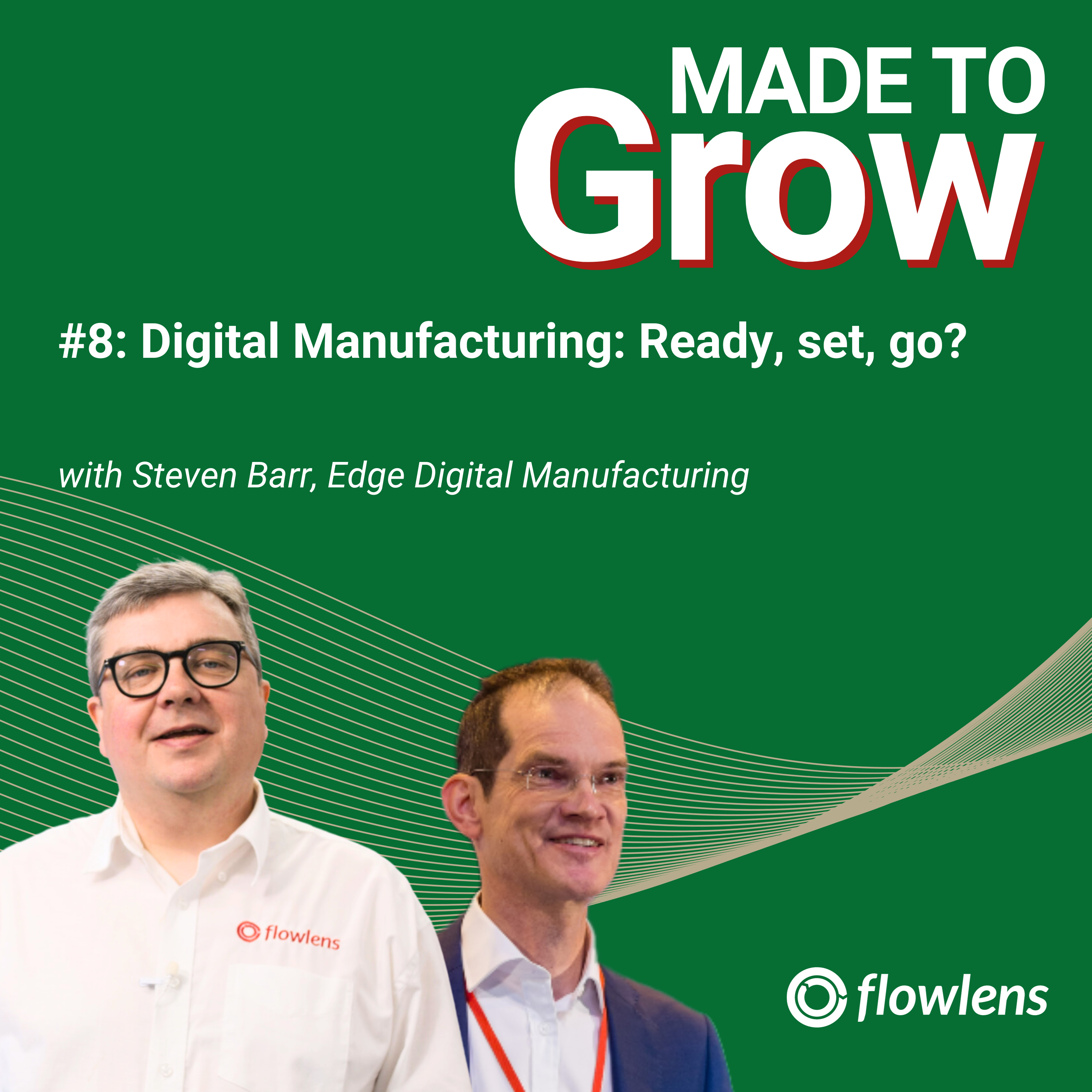 Made To Grow: The SME Manufacturing Podcast