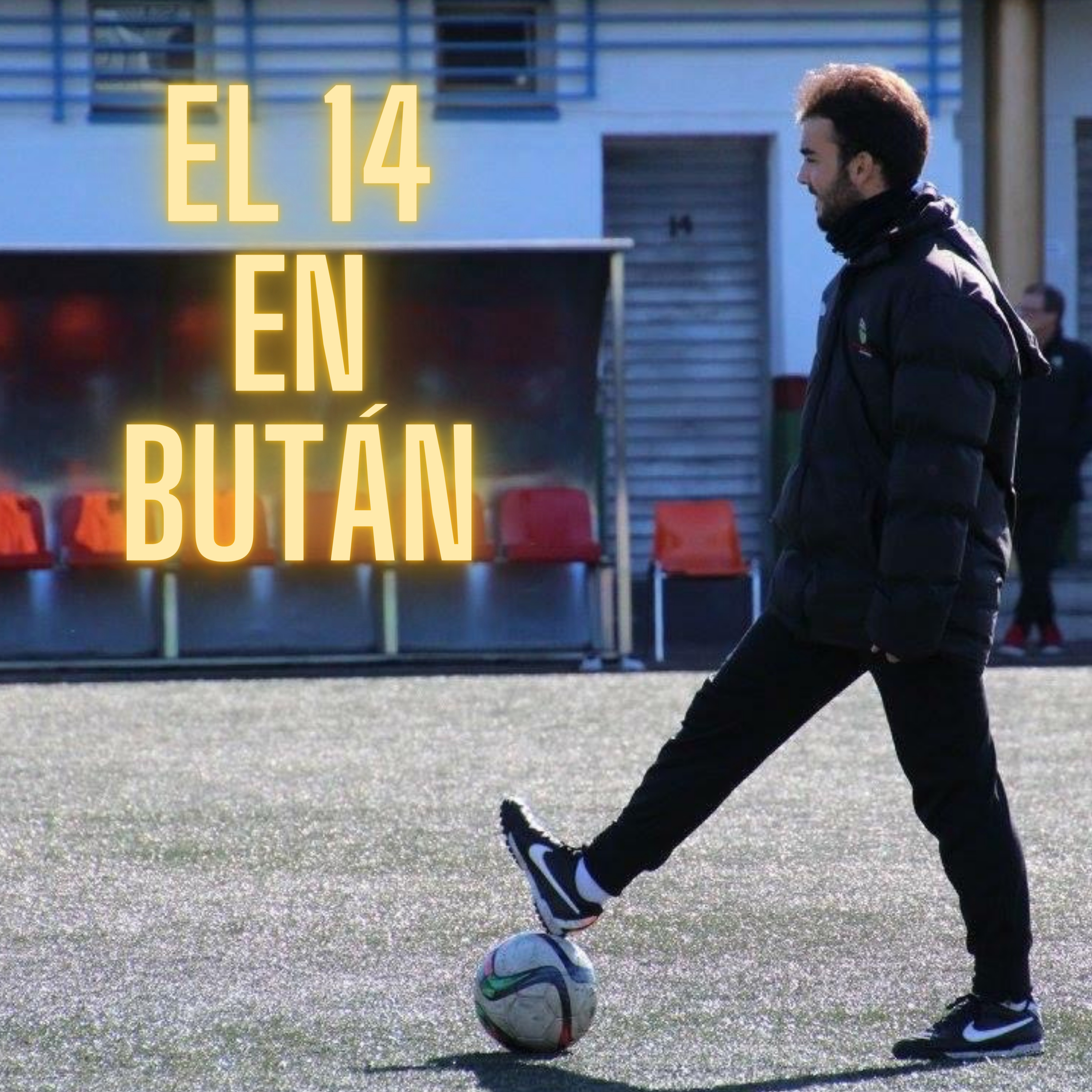 El 14 en Bután