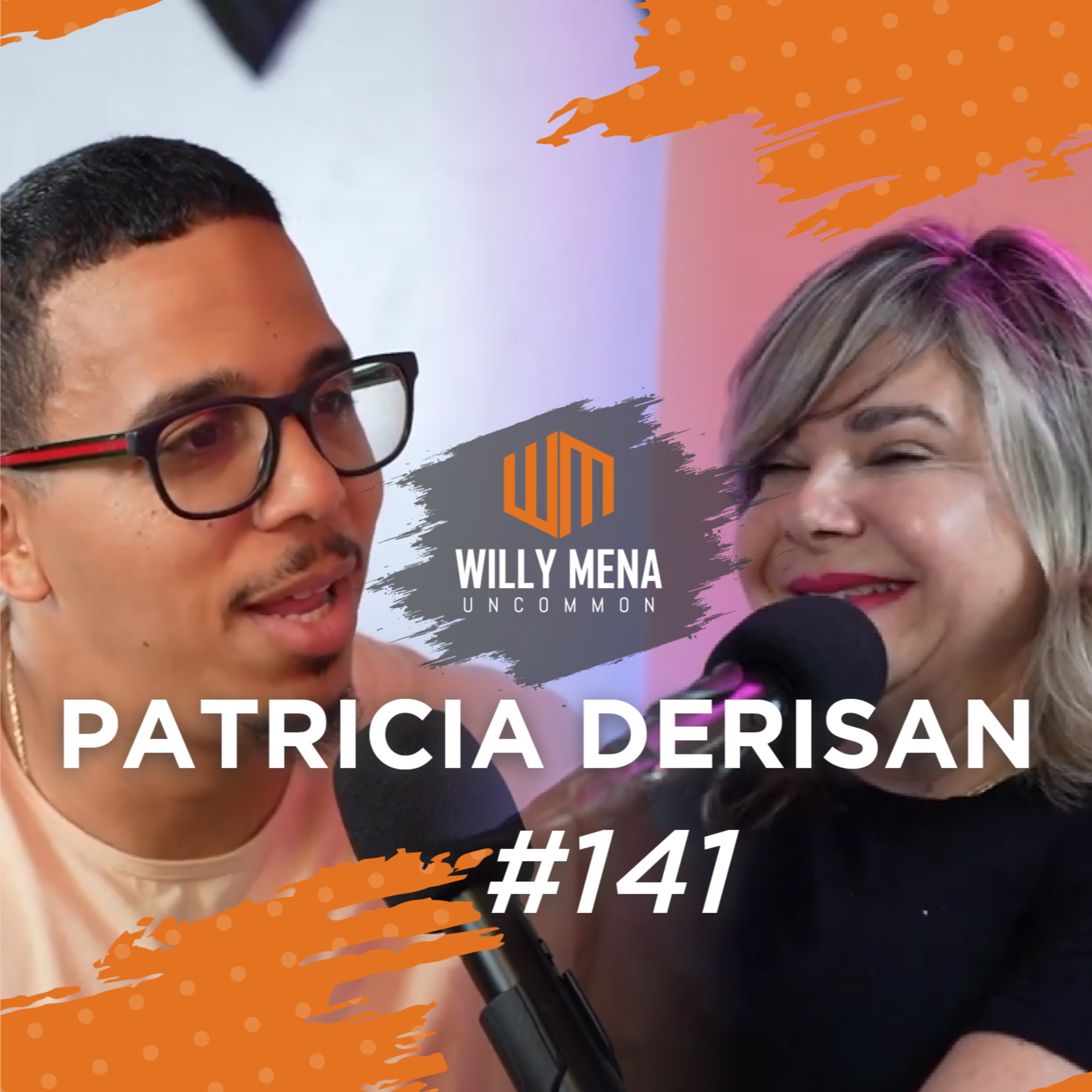 Patricia Derisan la Master Reiki y sanadora de los artistas - Uncommon EP - 141 episode artwork
