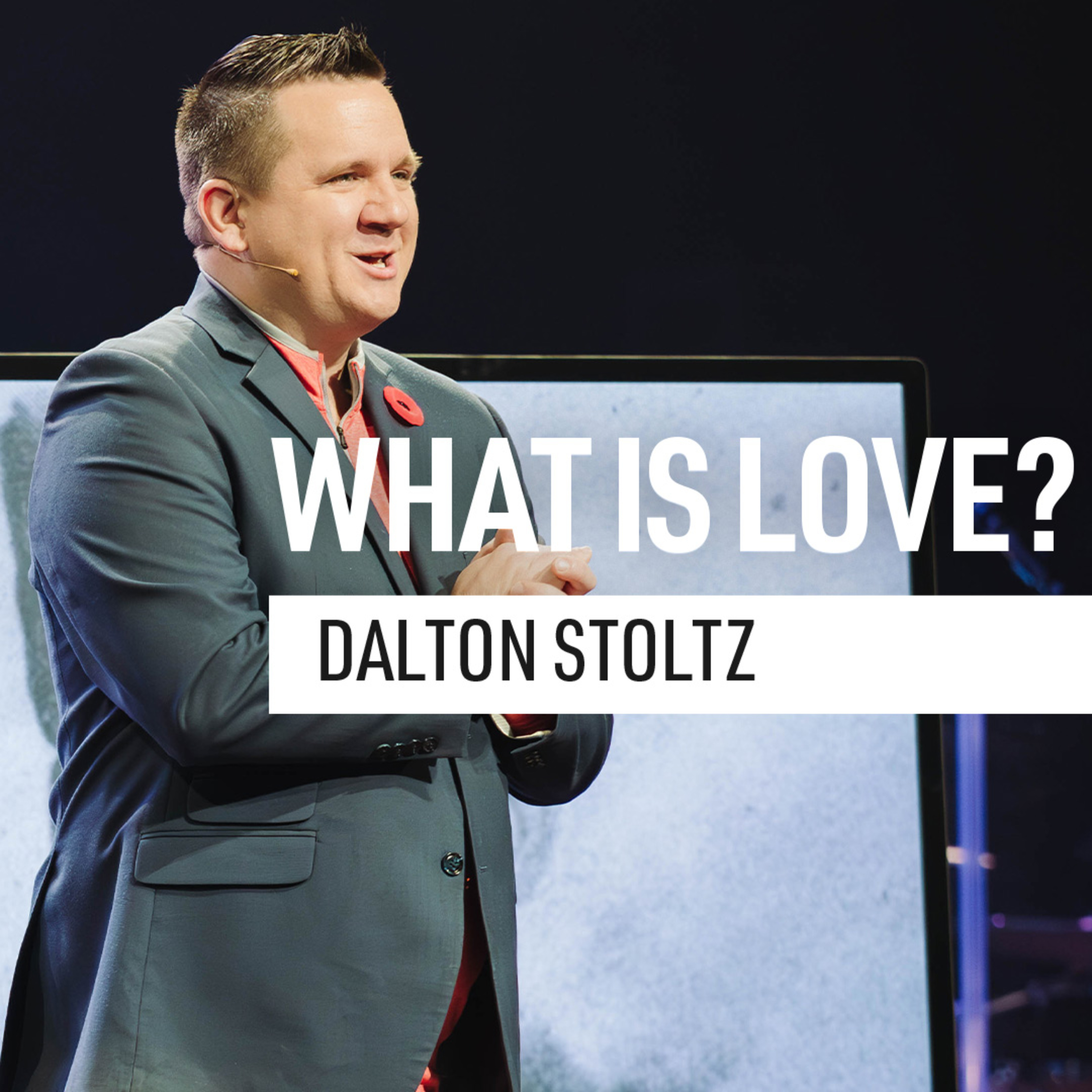 What is Love? | Pastor Dalton Stoltz | Liberty Live Church episode artwork