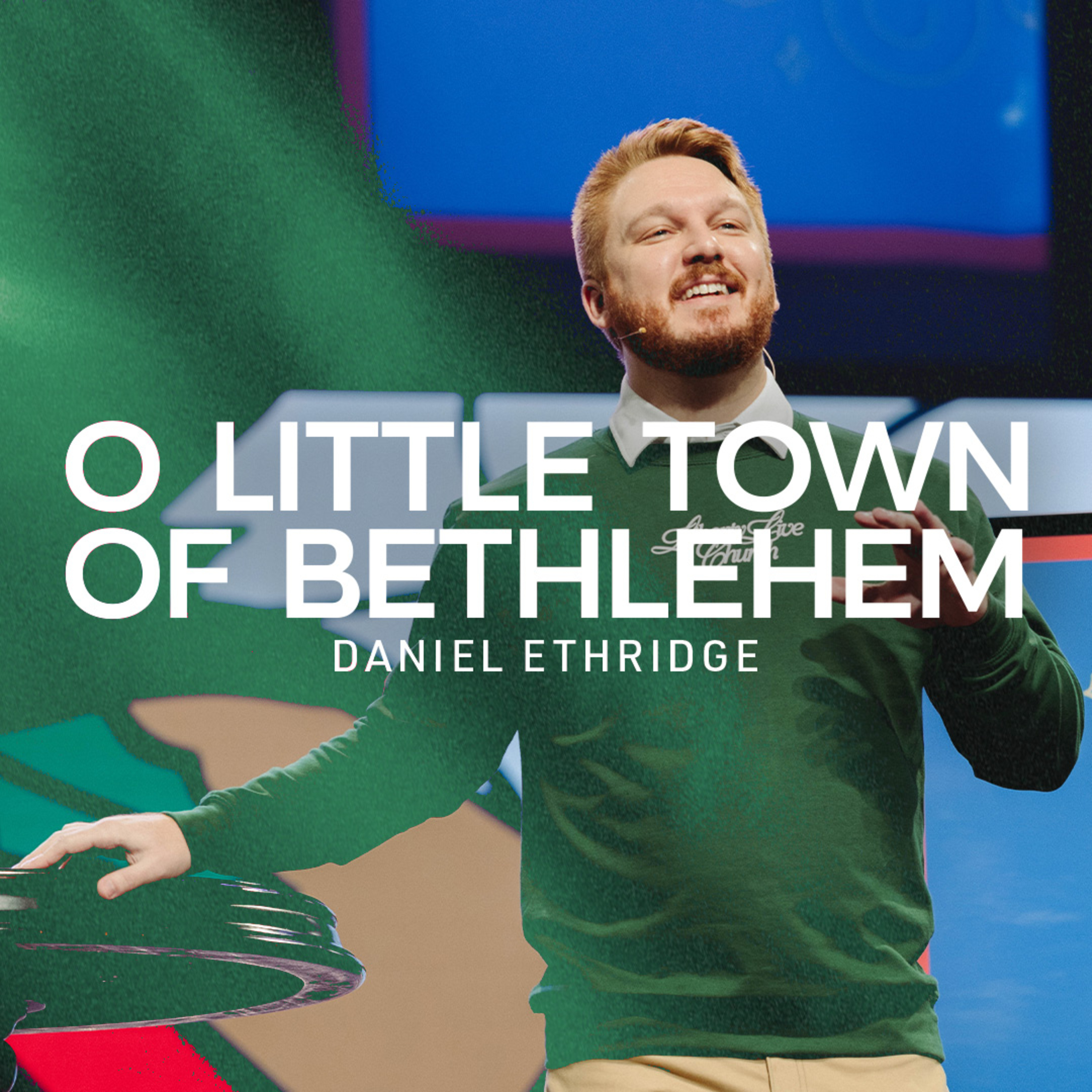 O Little Town of Bethlehem | Pastor Daniel Ethridge | Liberty Live Church episode artwork