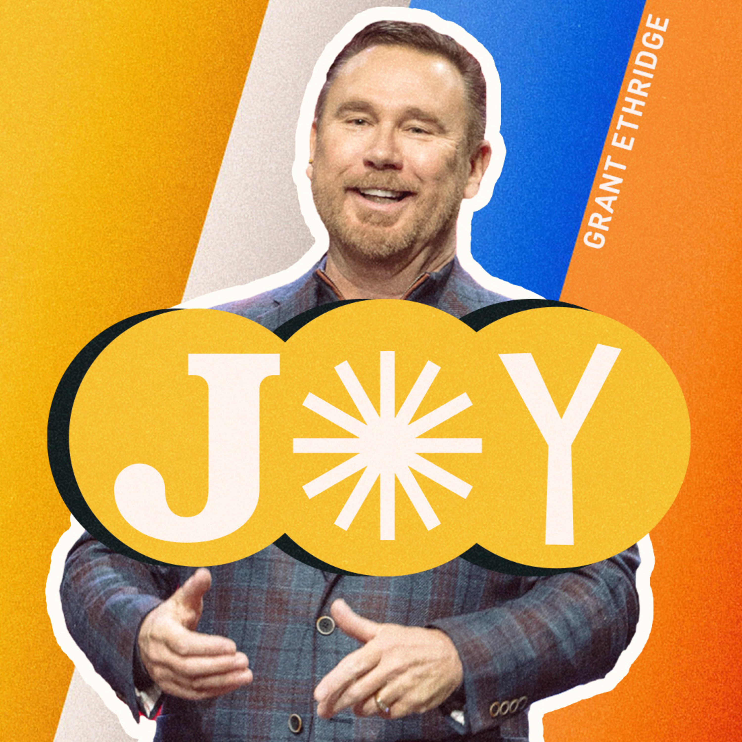 Fruit of The Spirit: Joy | Pastor Grant Ethridge | Liberty Live Church episode artwork