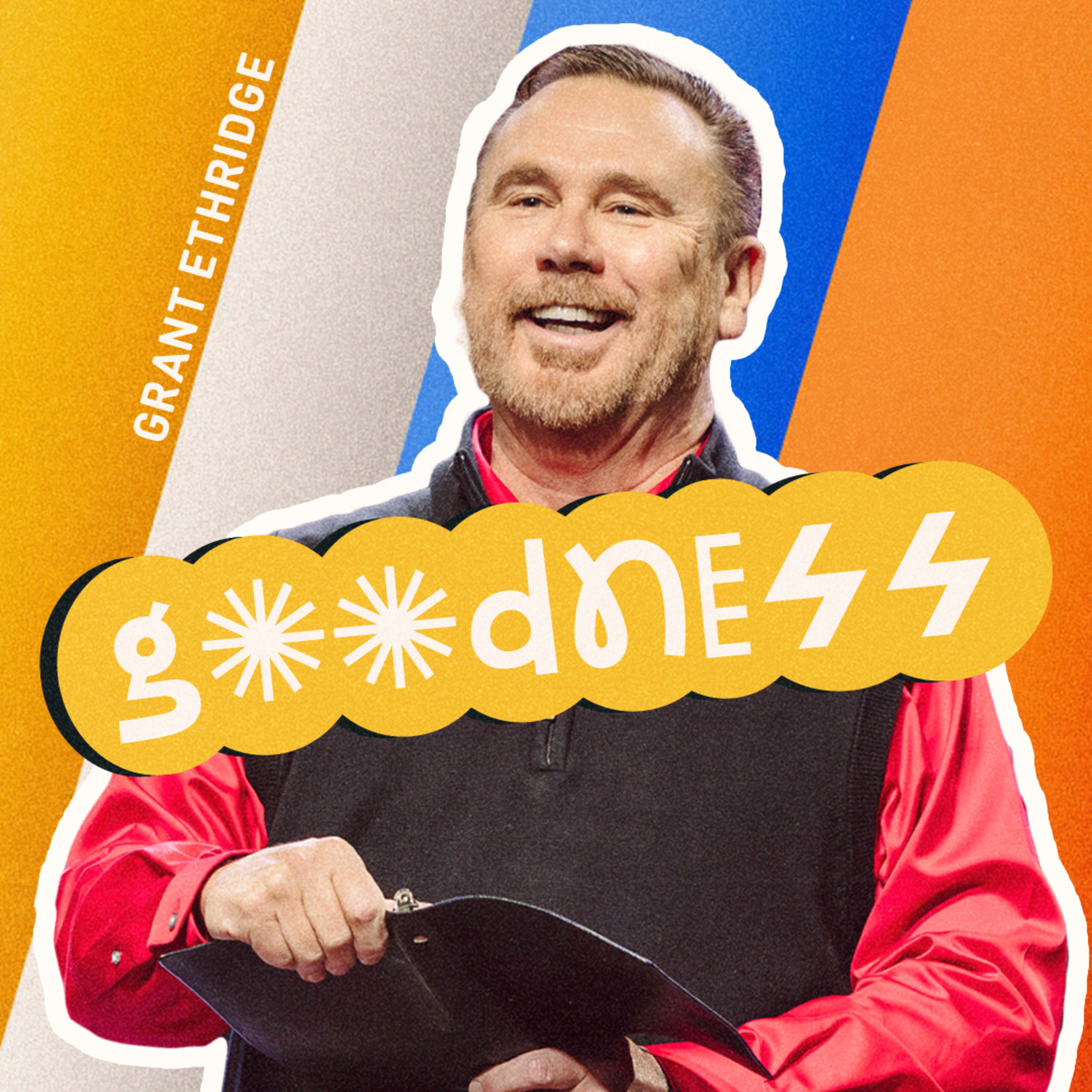 Fruit of The Spirit: Goodness | Pastor Grant Ethridge | Liberty Live Church episode artwork