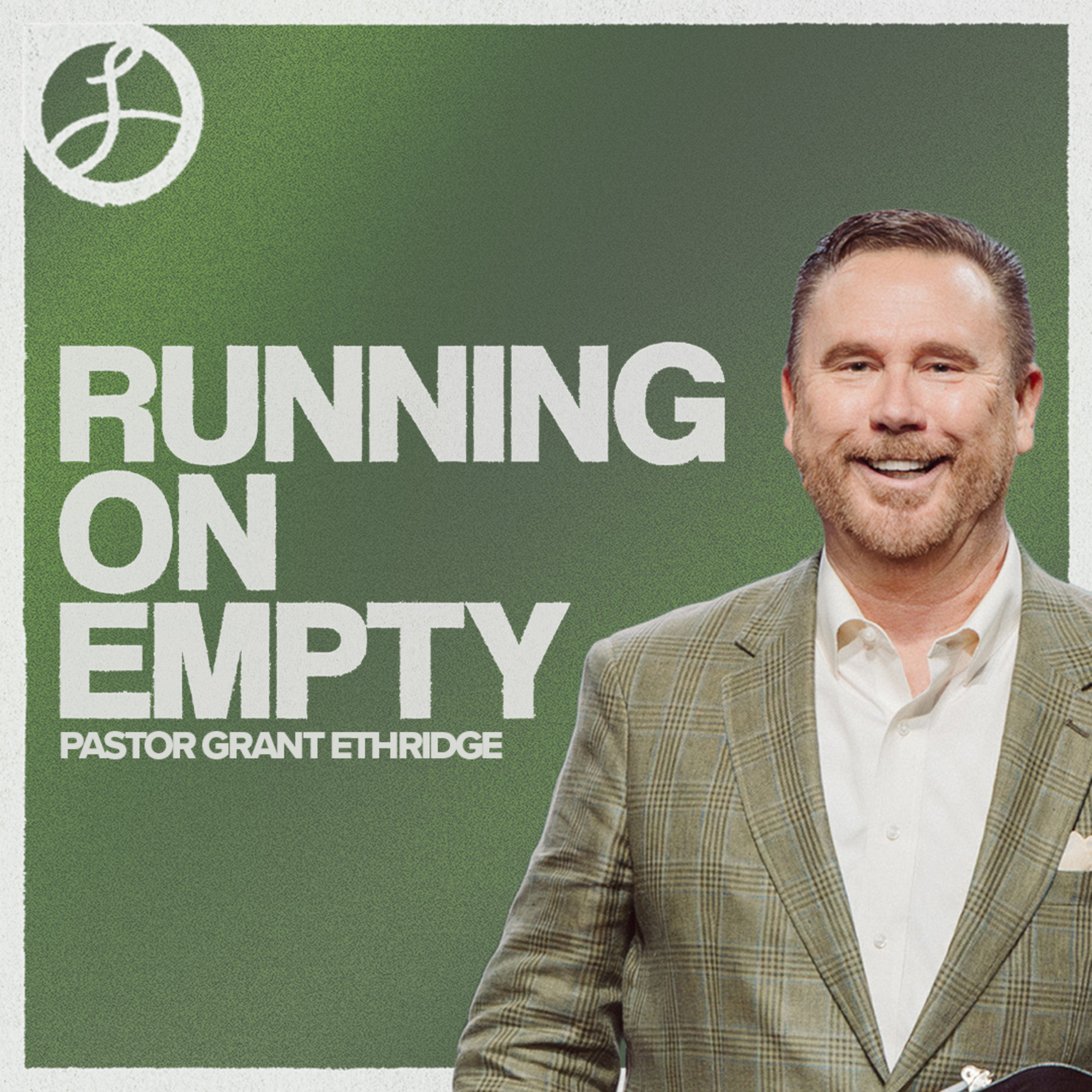  Running on Empty | Pastor Grant Ethridge | Liberty Live Church episode artwork